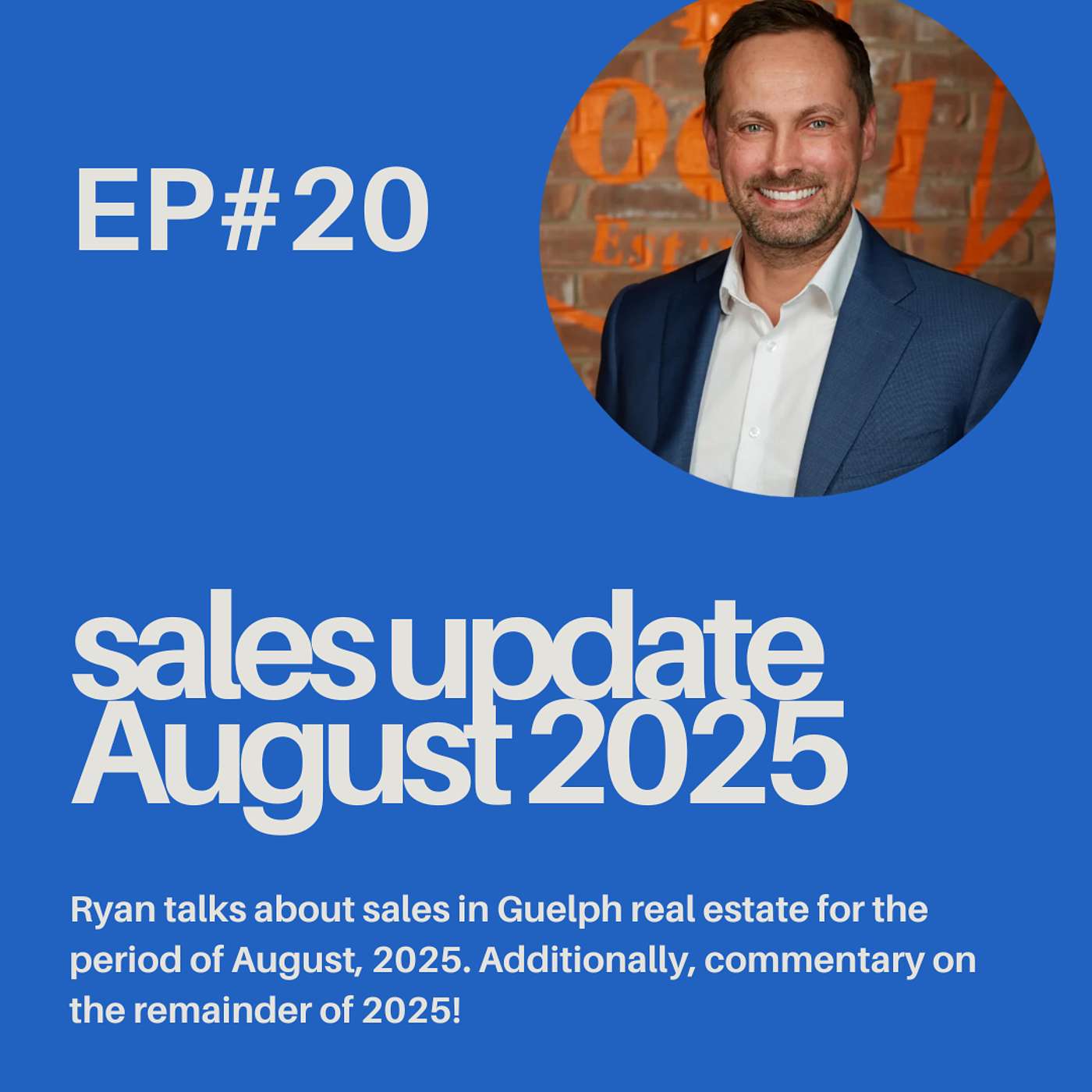 Ep 20: How did August 2025 Guelph real estate sales perform? episode artwork