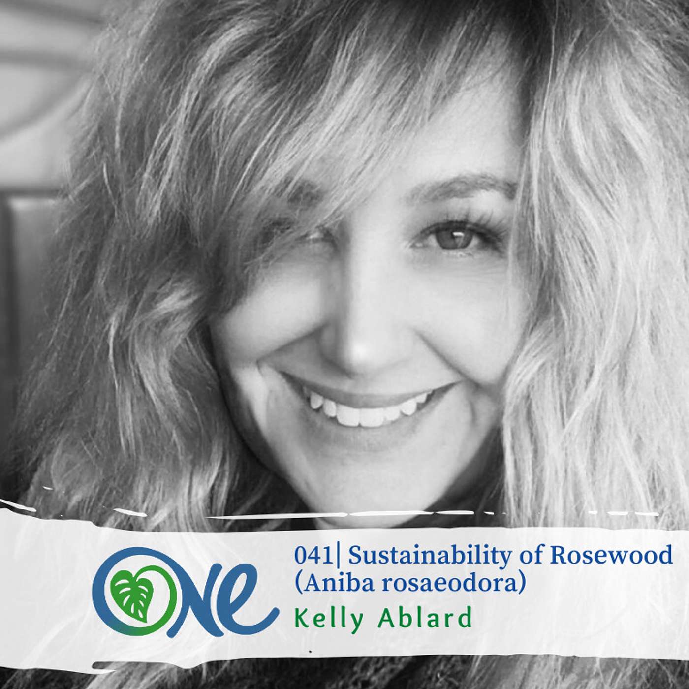 Sustainability of Rosewood (Aniba rosaeodora) with Dr. Kelly Ablard