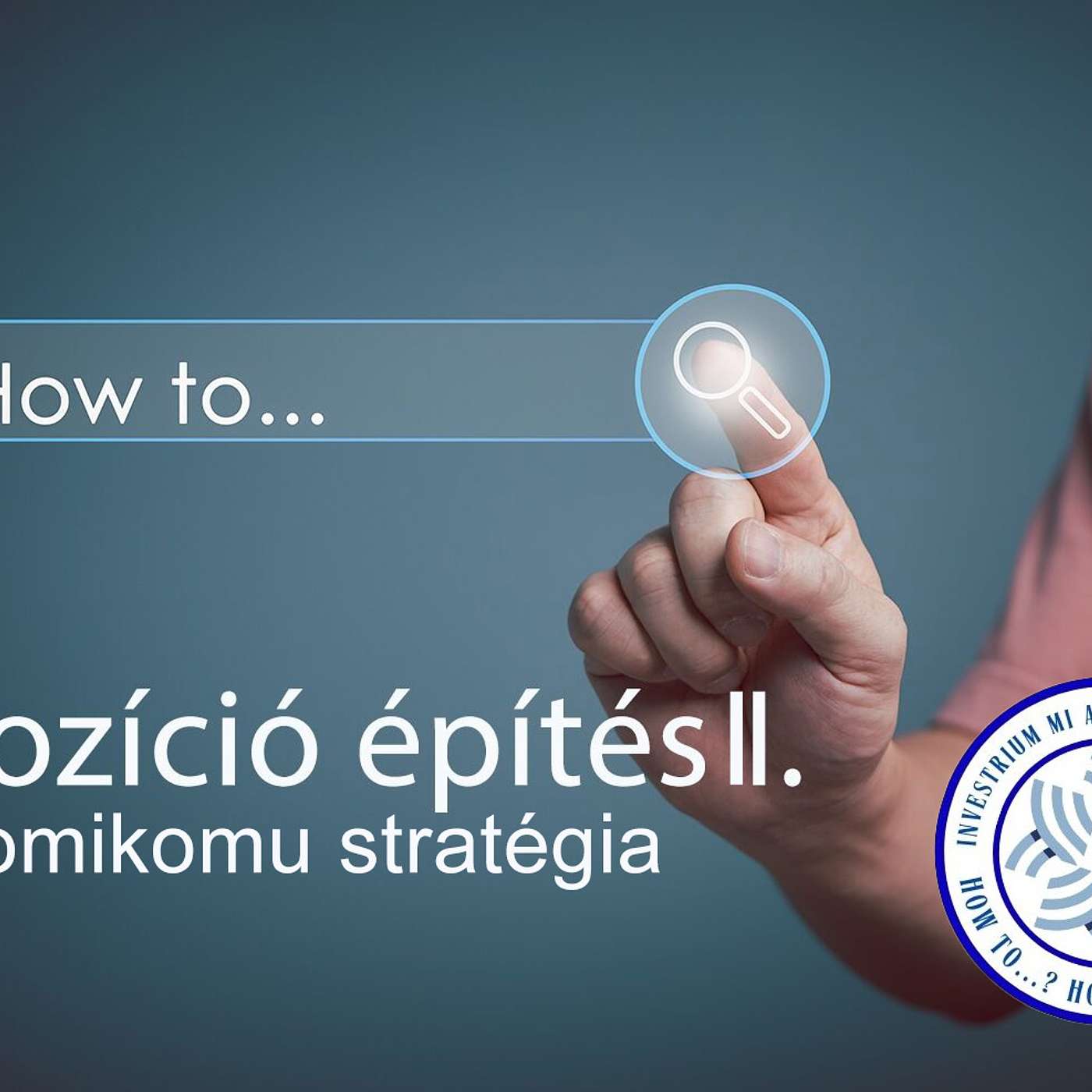Pozíció építés II. Nomikomu stratégia episode artwork