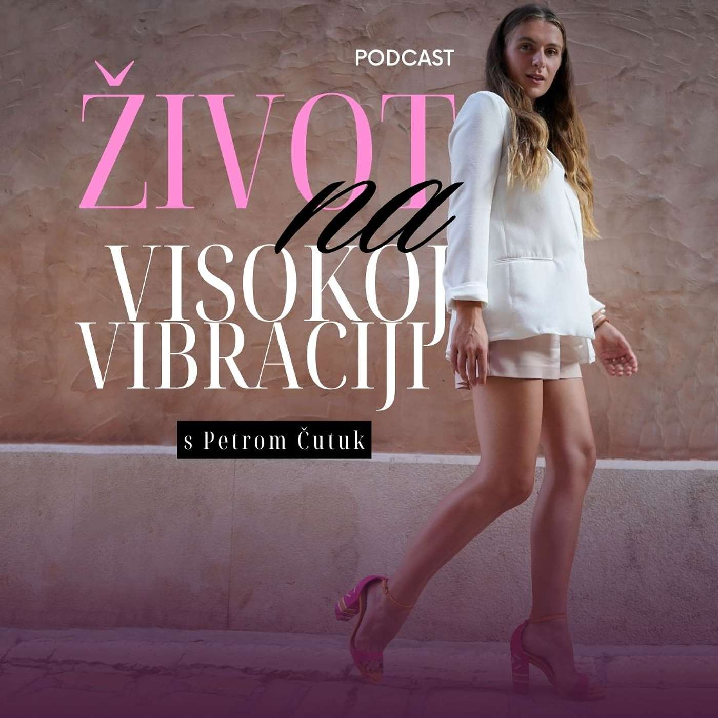 Život na visokoj vibraciji