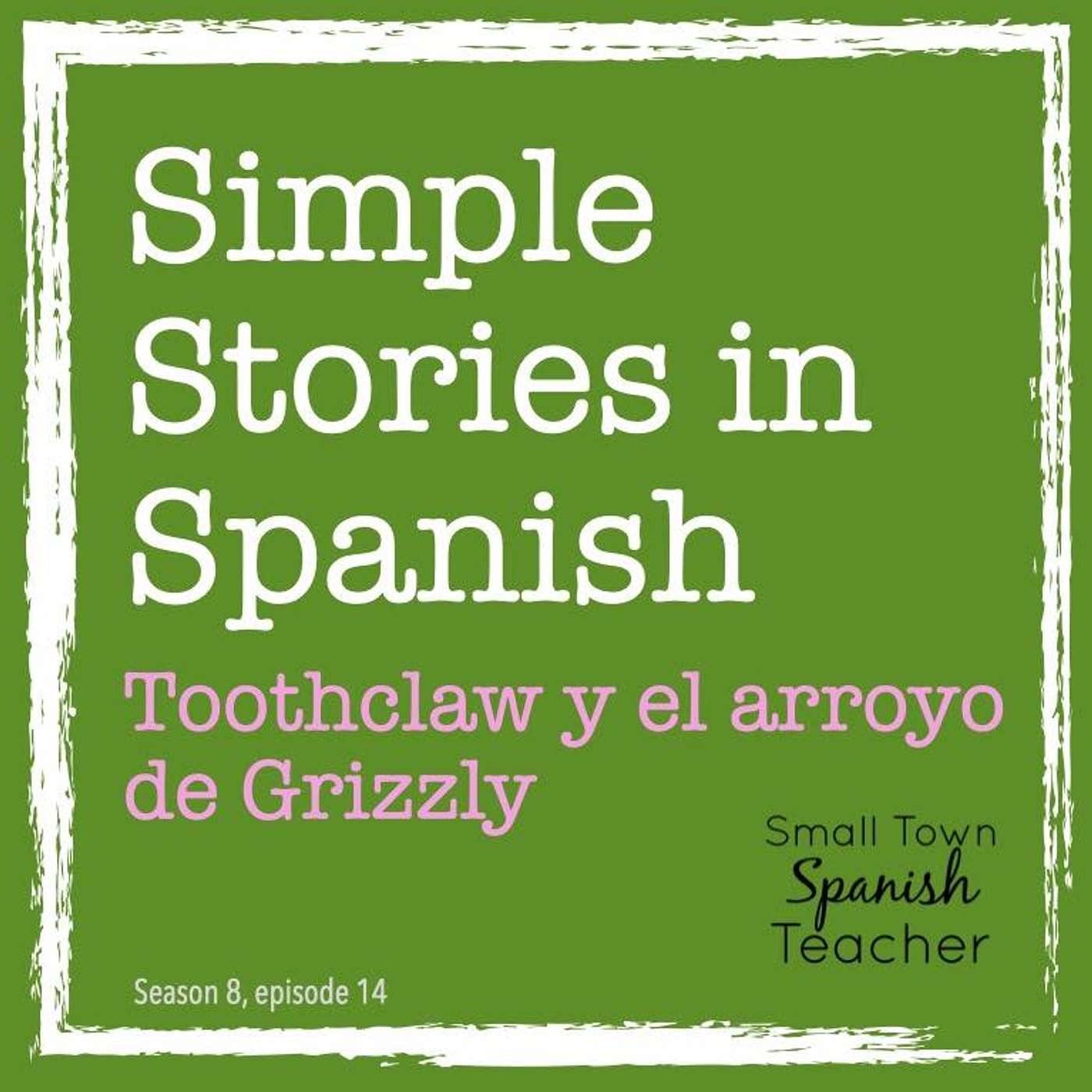 Toothclaw y el arroyo Grizzly