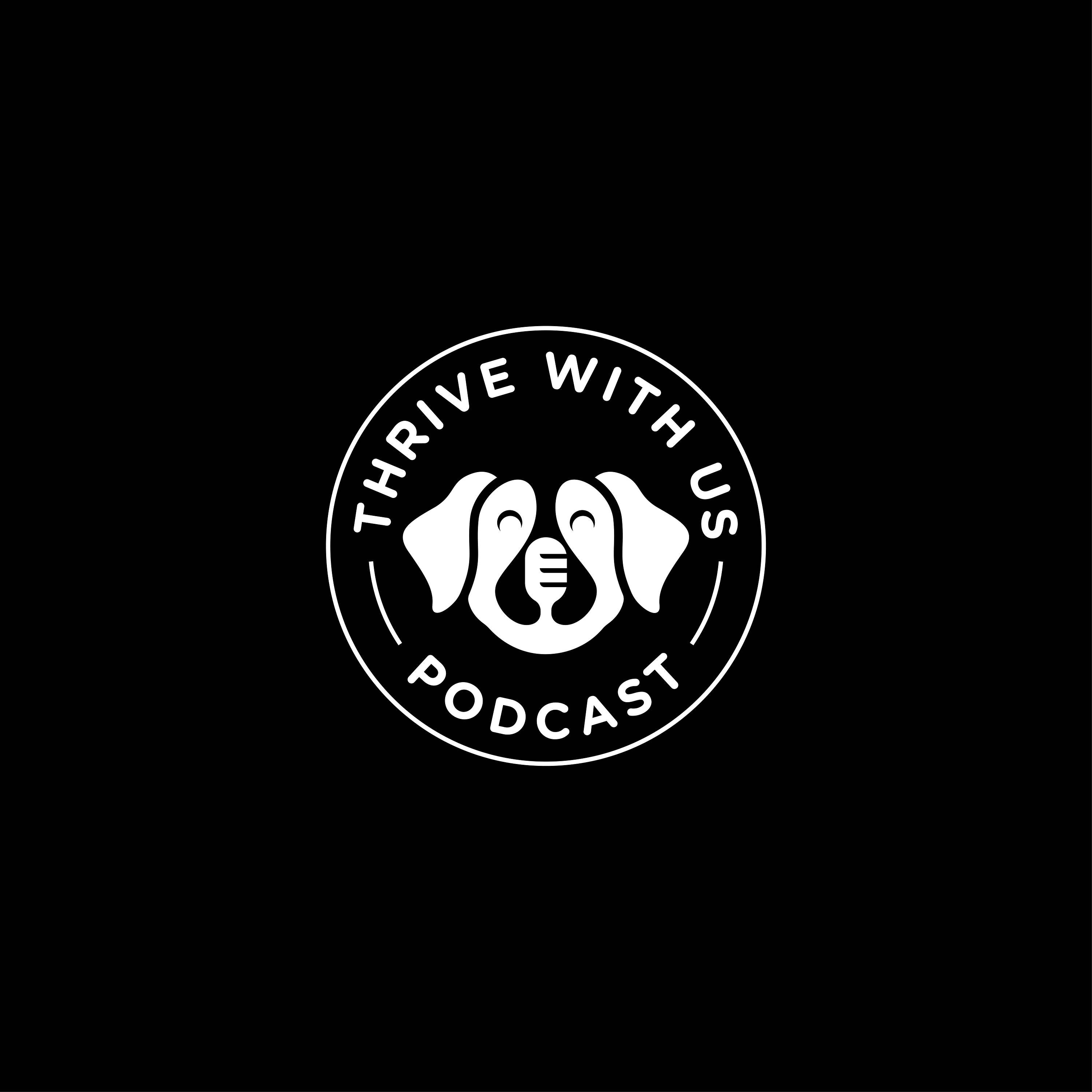 Thrive With Us Podcast