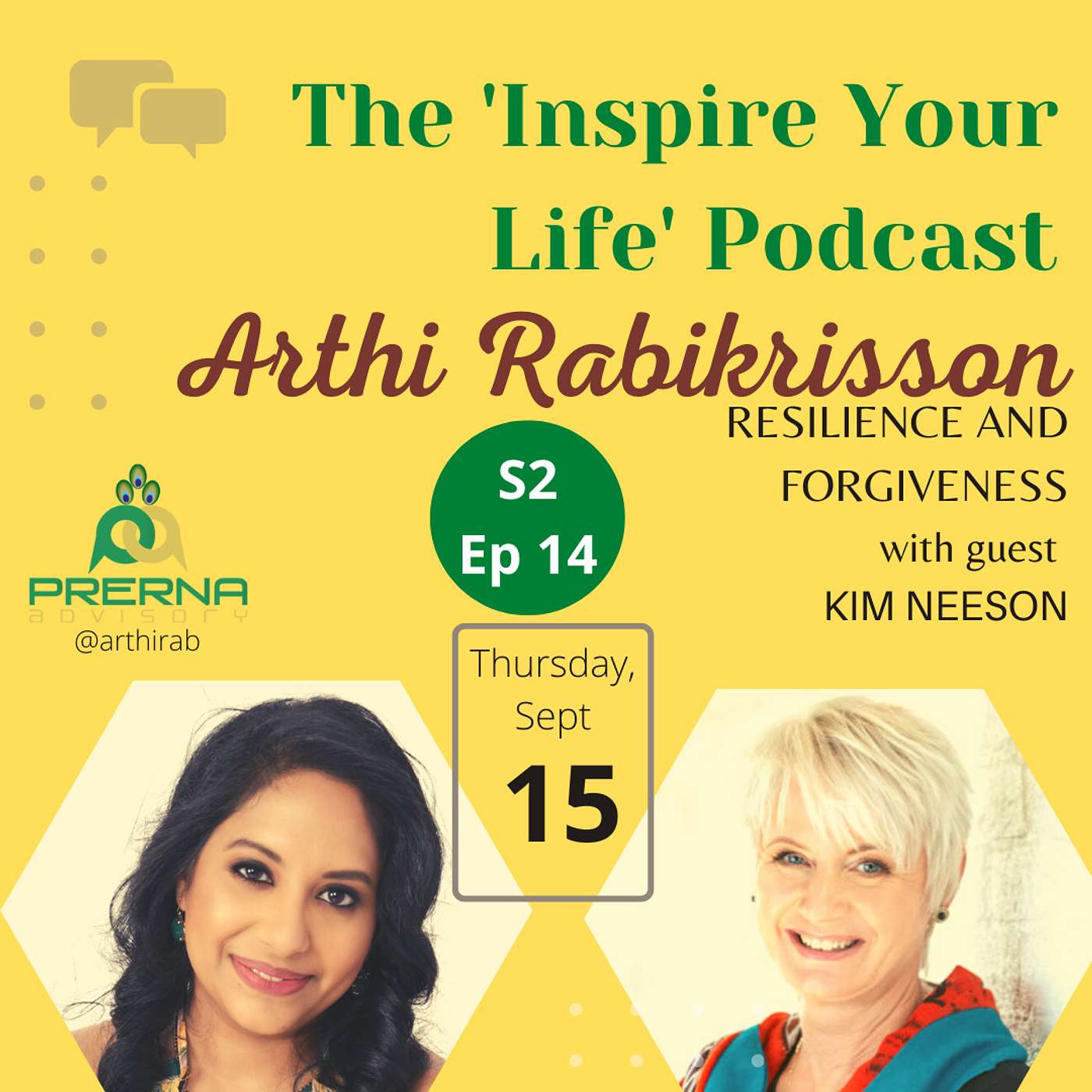 The \'Inspire your Life\' Podcast with Arthi Rabikrisson