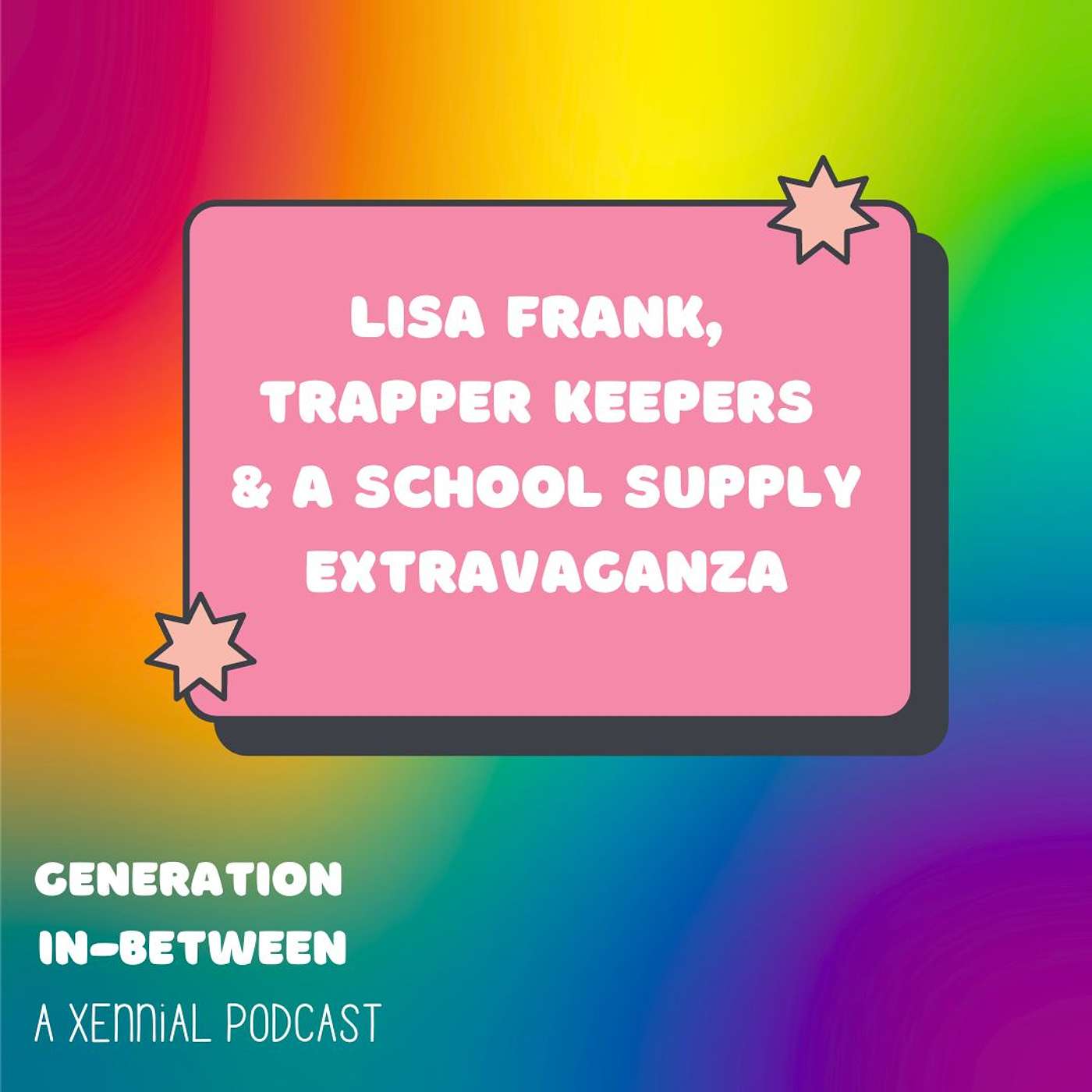 Generation In-Between: A Xennial Podcast