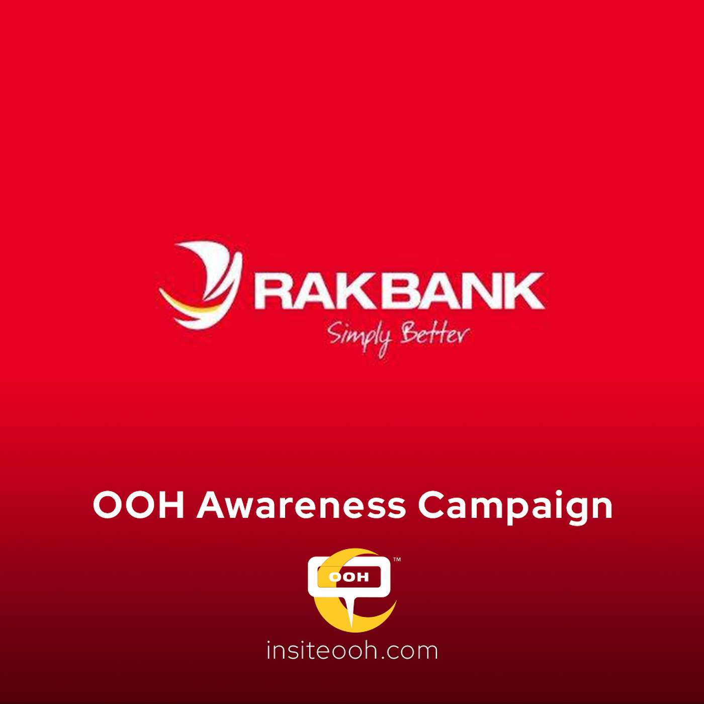 RakBank Continues Its 50 Years in Banking With Less Banking, More Living on OOH