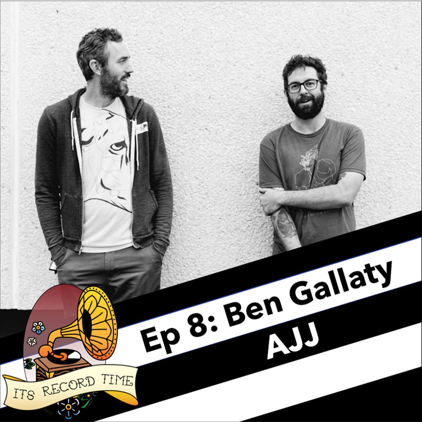 Ep 8 - Ben Gallaty (AJJ)