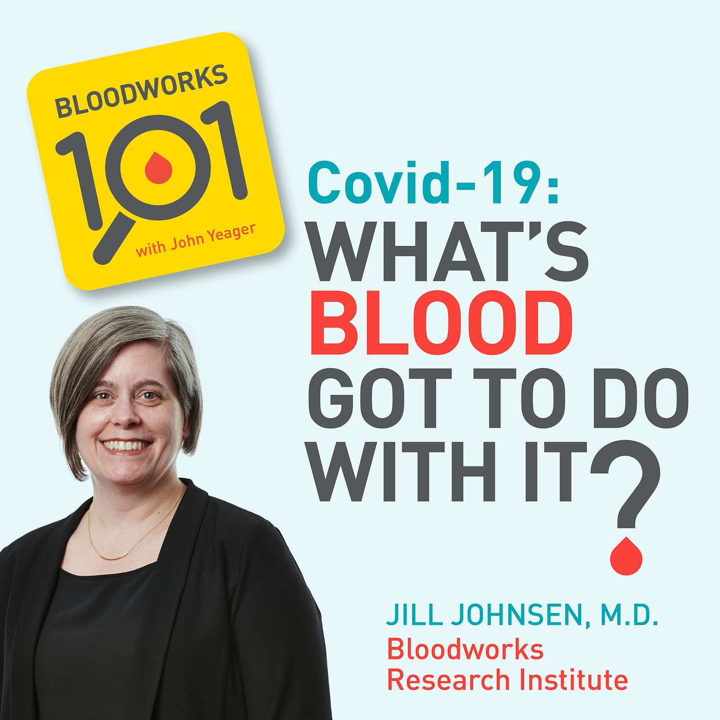 What's Blood Got to Do With it? - Dr. Jill Johnsen (S1 E14) episode artwork
