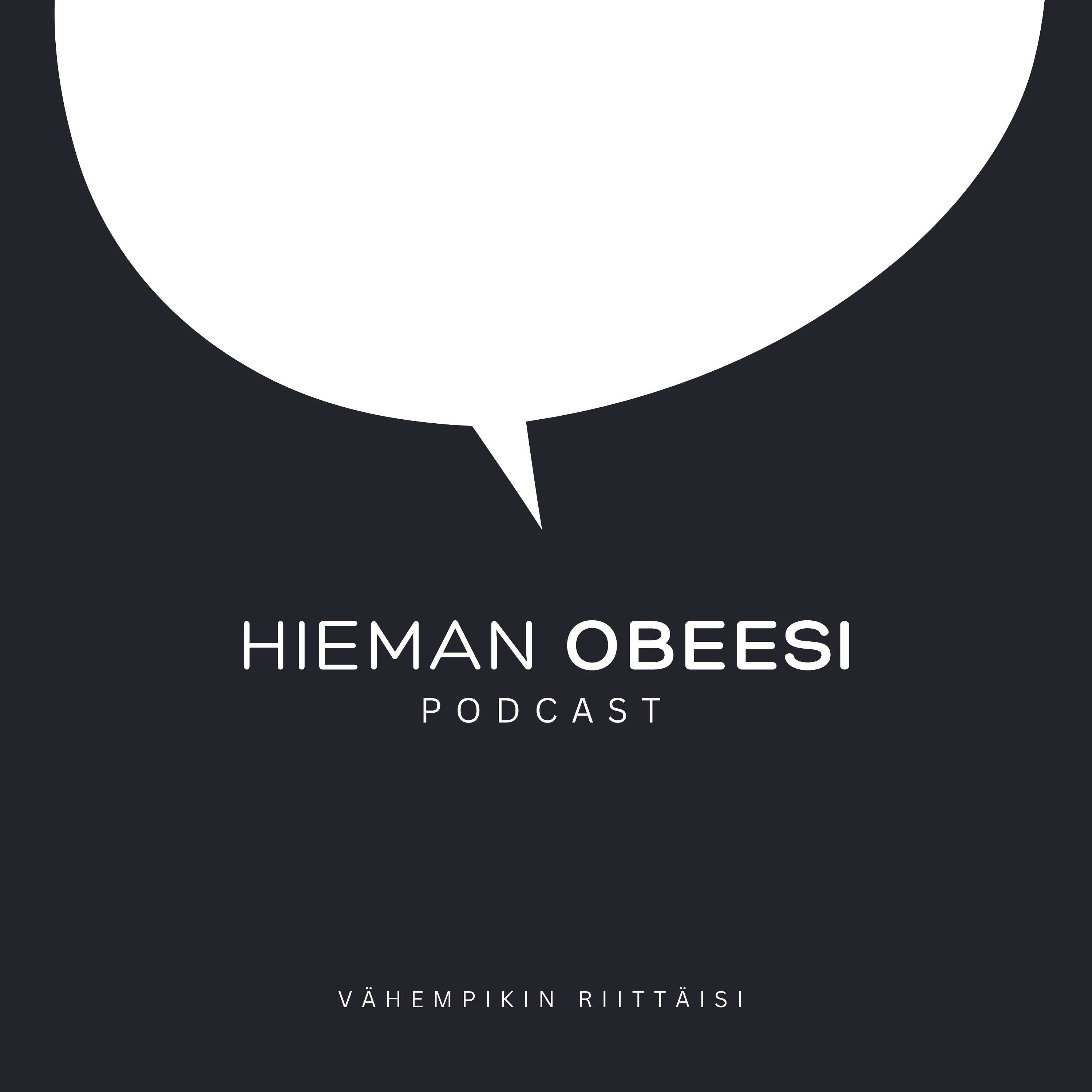 Hieman Obeesi podcast artwork
