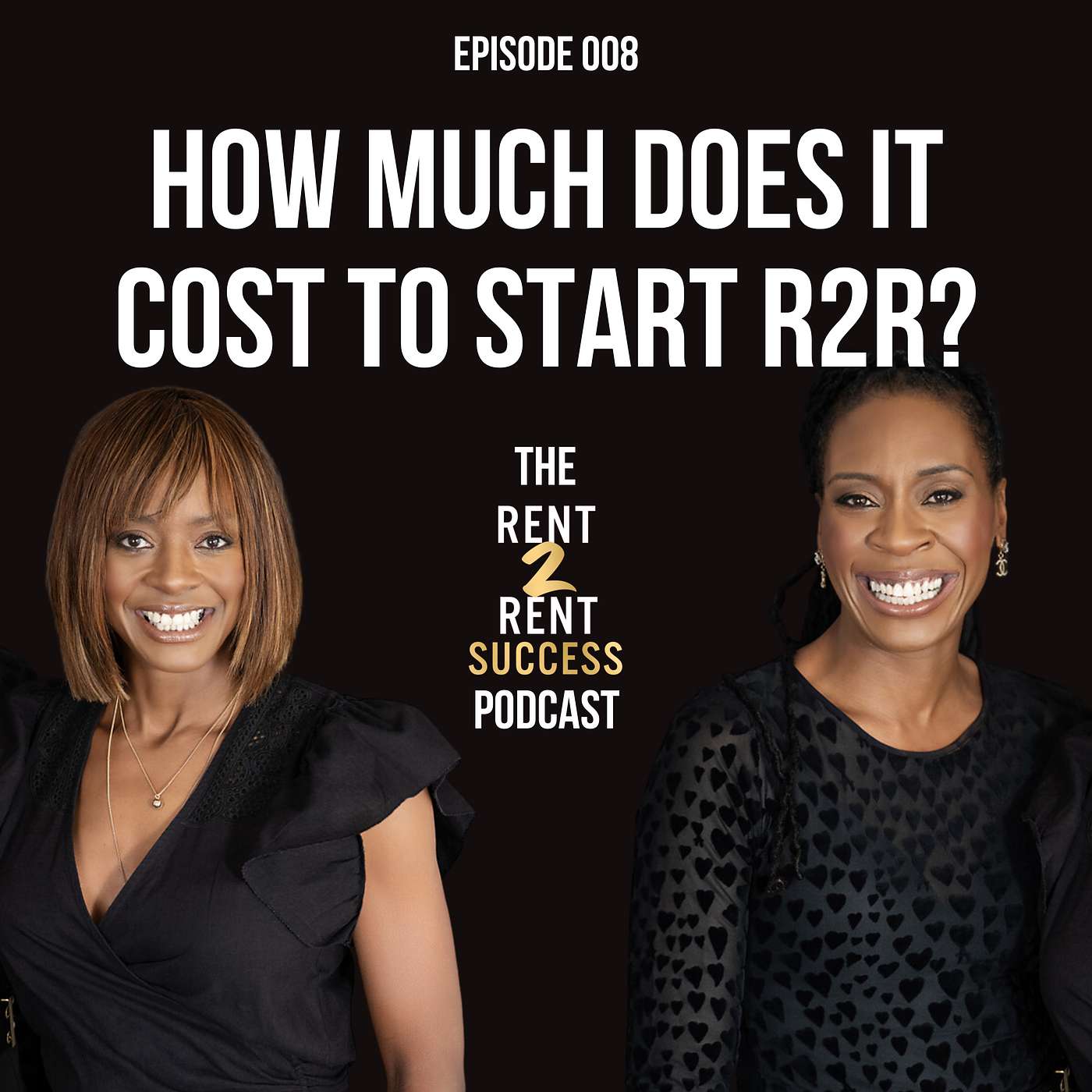The Rent 2 Rent Success Property Podcast
