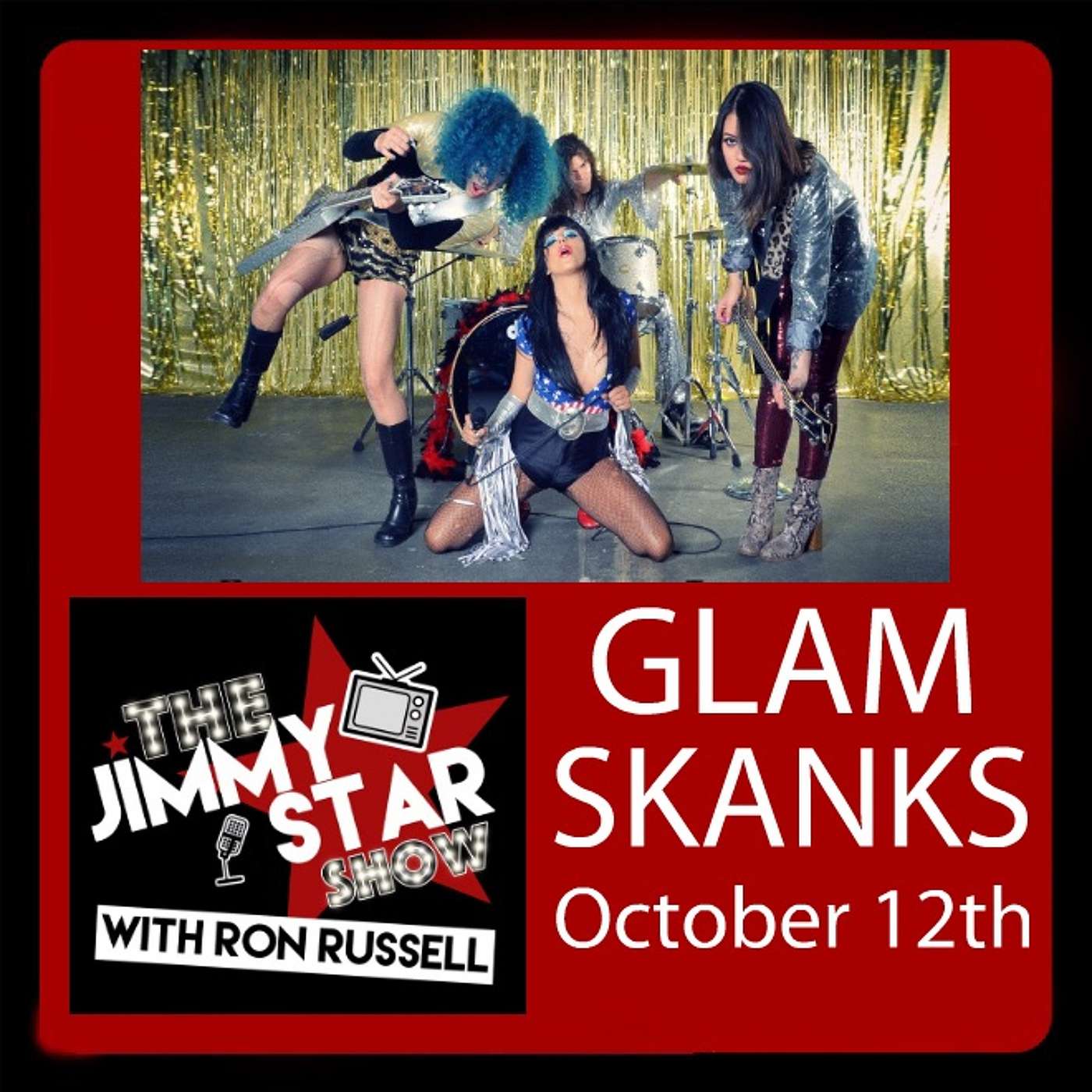 The Glam Skanks On The Jimmy Star Show With Ron Russell