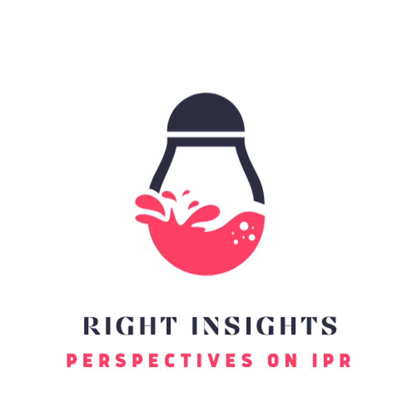 Right Insights: Perspectives on IPR cover art