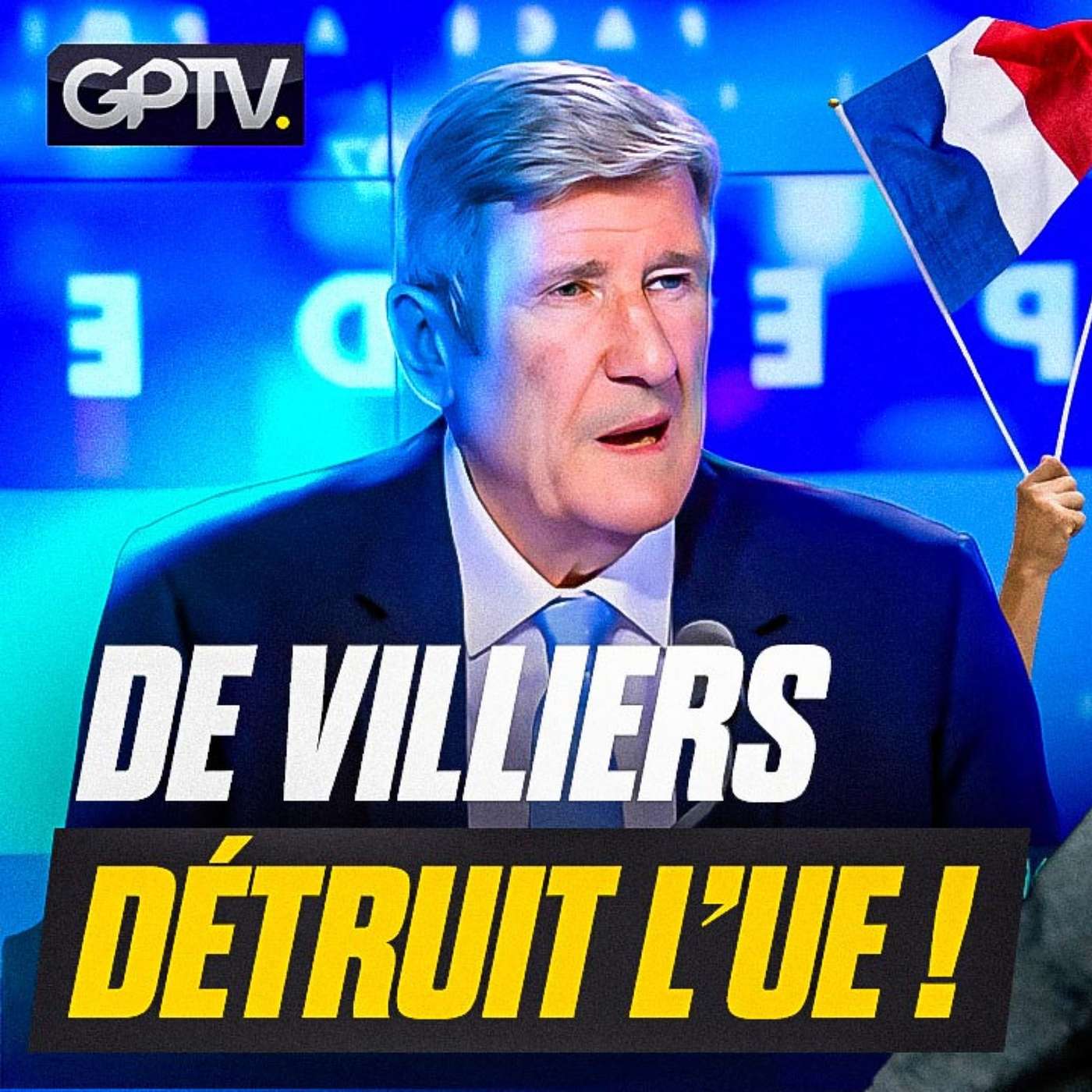 EXPLOSIF : PHILIPPE DE VILLIERS FAIT SON “COMING OUT” ET SOUTIENT LE FREXIT ! | GPTV