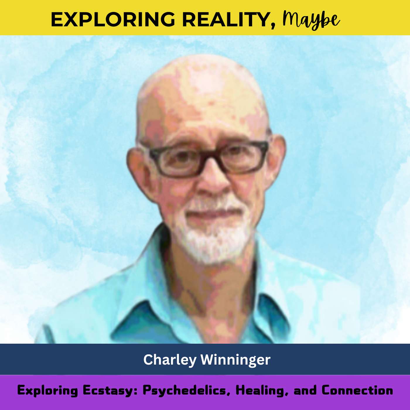 Exploring Reality, Maybe