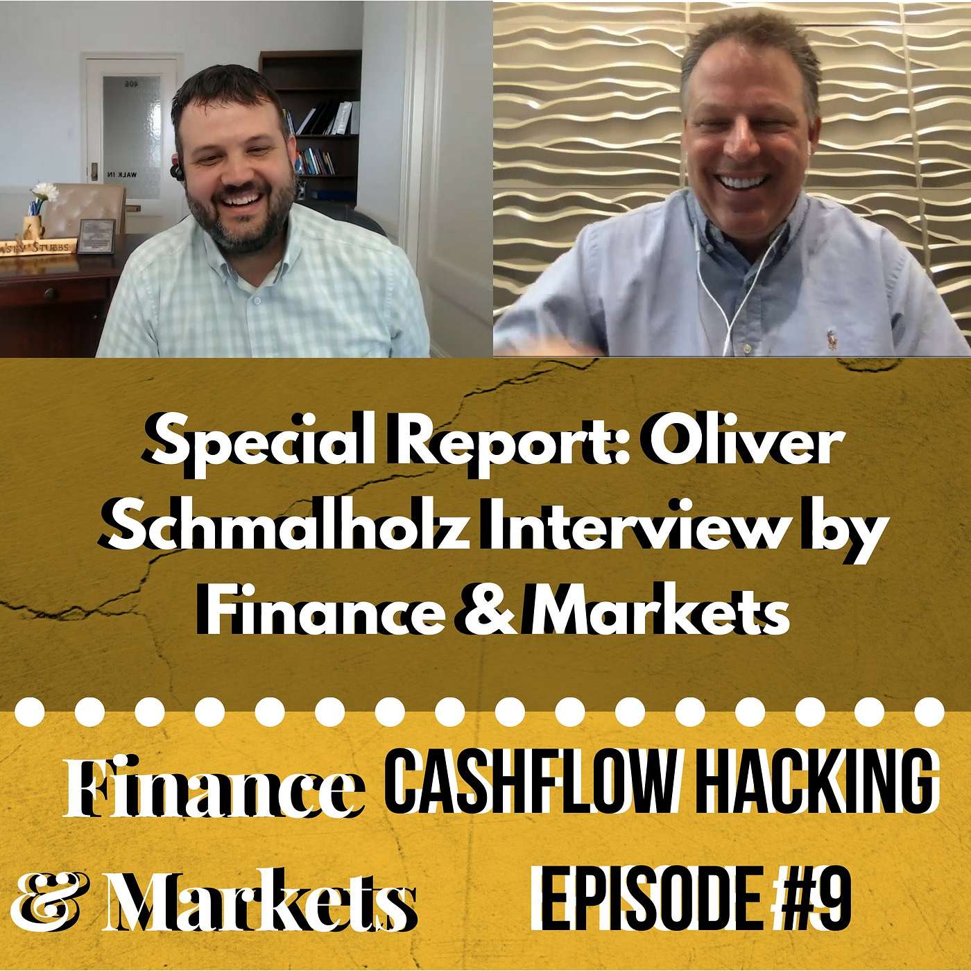 cover of episode [Podcast] Special Report: Oliver Schmalholz Interview by Finance & Markets