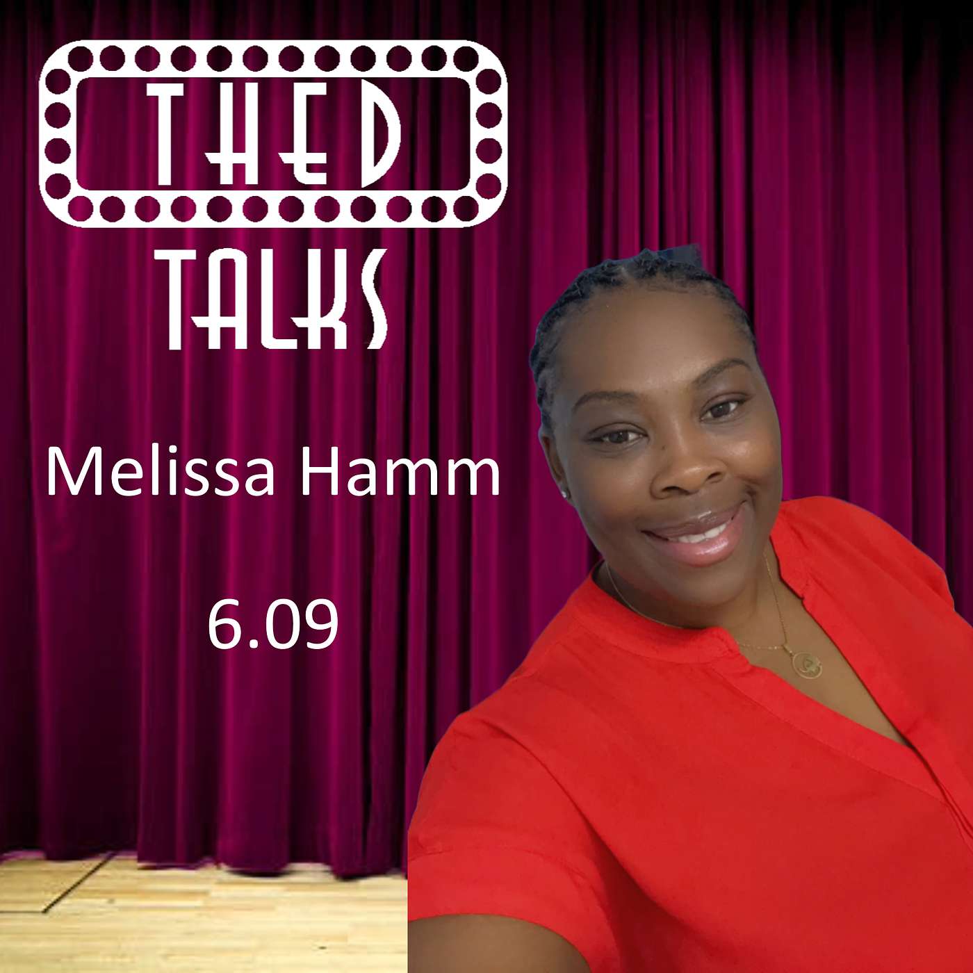 6.09 A Conversation with Melissa Hamm