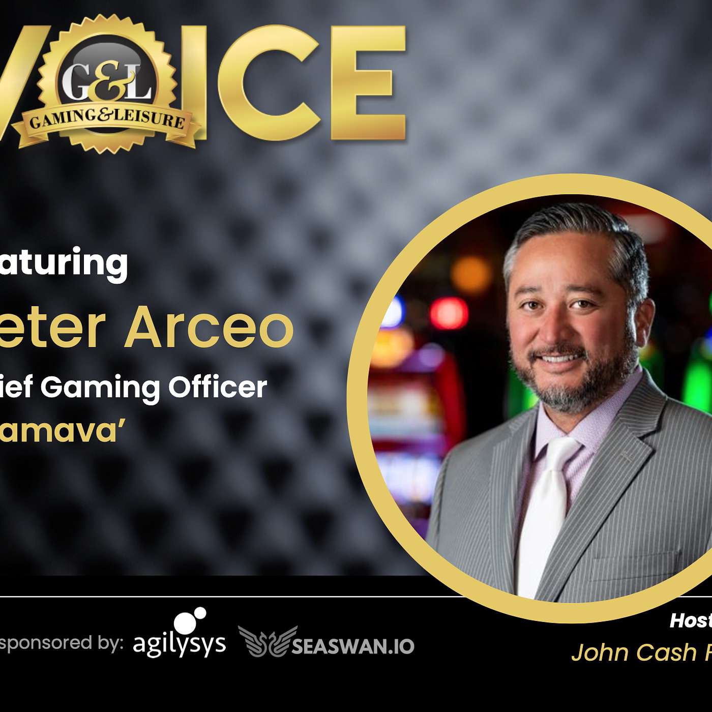 Peter Arceo, Chief Gaming Officer, Yaamava'
