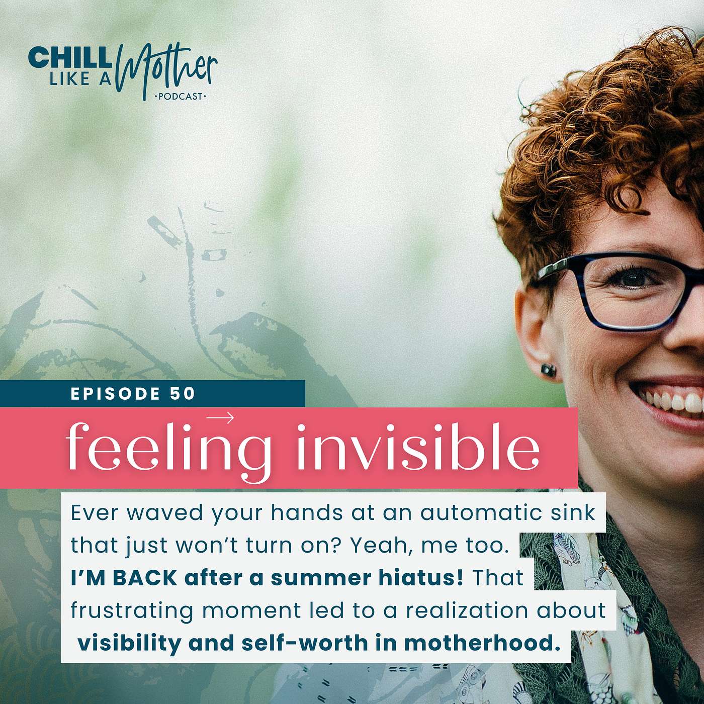 Invisible No More: Feeling Seen as Moms
