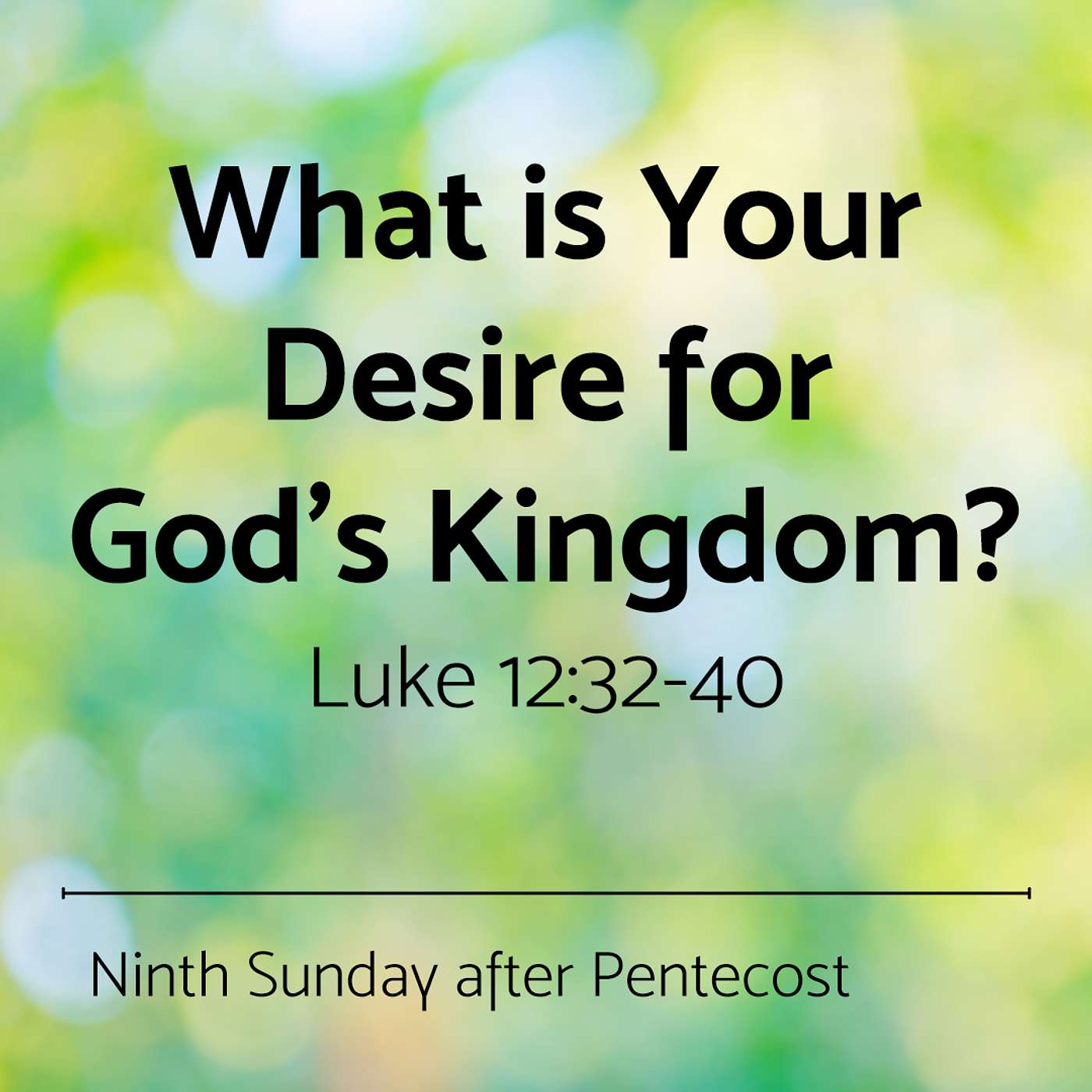What Is Your Desire For God's Kingdom?
