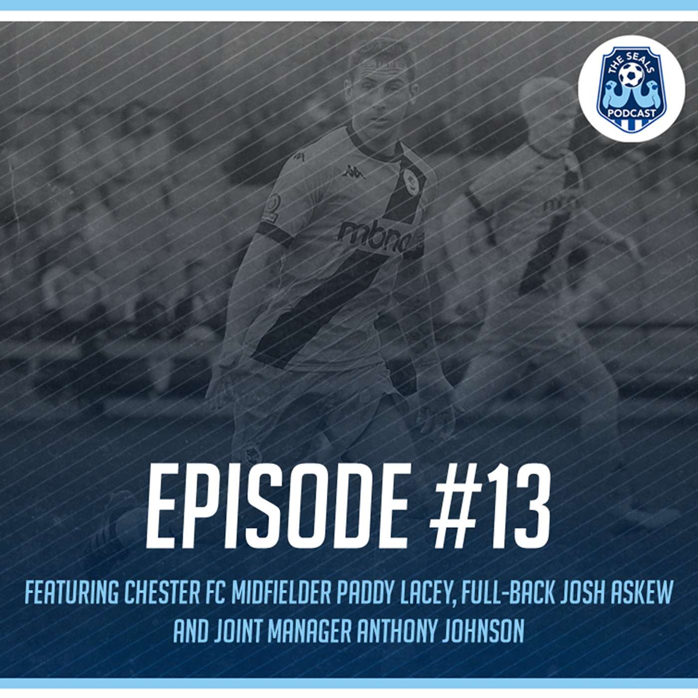 The Seals Podcast: Episode 13