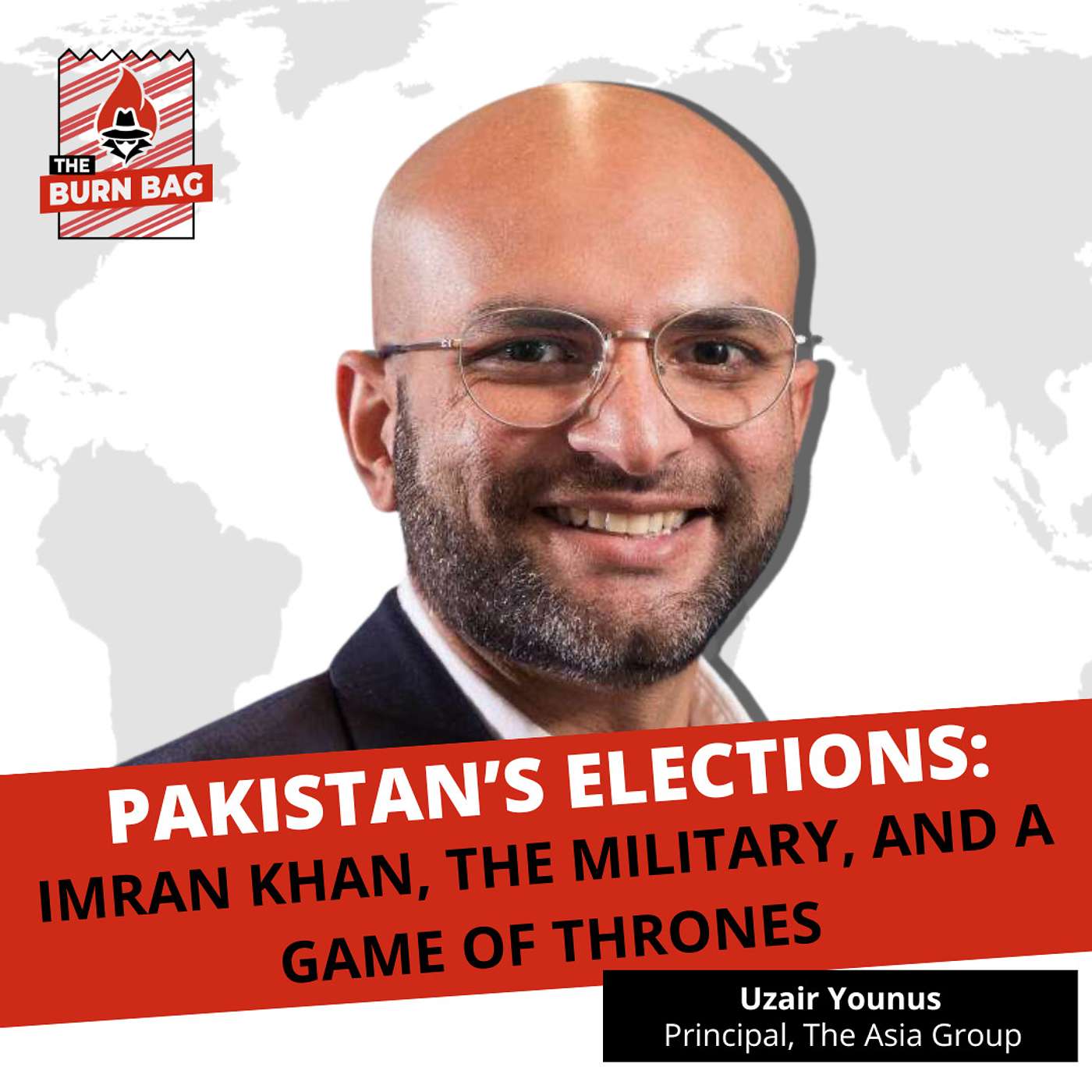 Pakistan's Elections: Imran Khan, the Military, and a Game of Thrones with Uzair Younus, Principal at The Asia Group