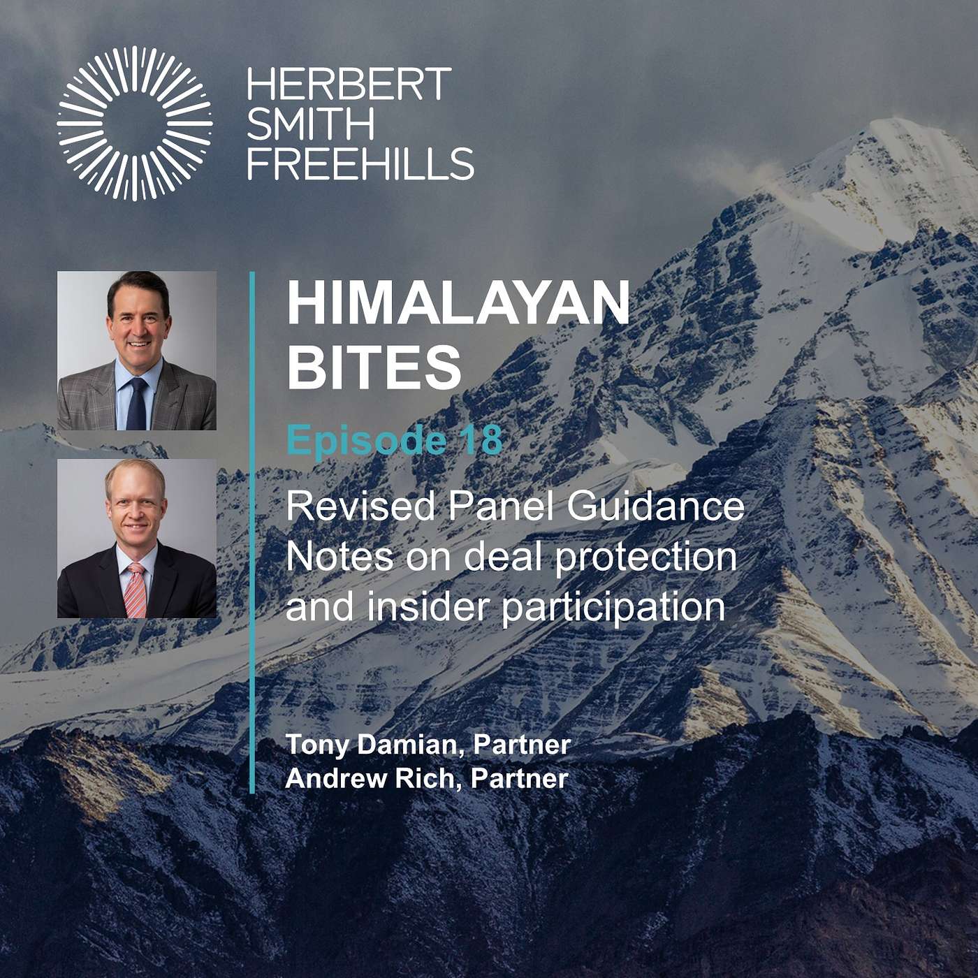 Himalayan Bites: EP18 - Revised Panel Guidance Notes on deal protection and insider participation episode artwork