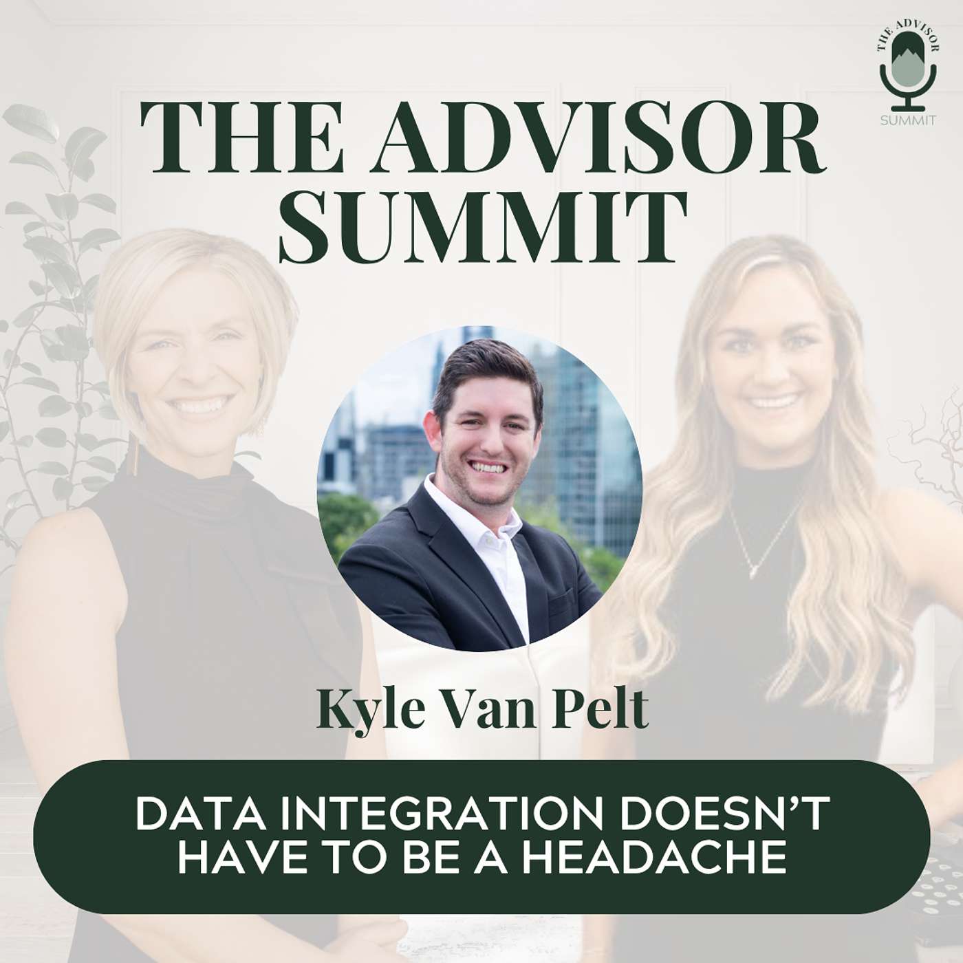 The Advisor Summit Podcast