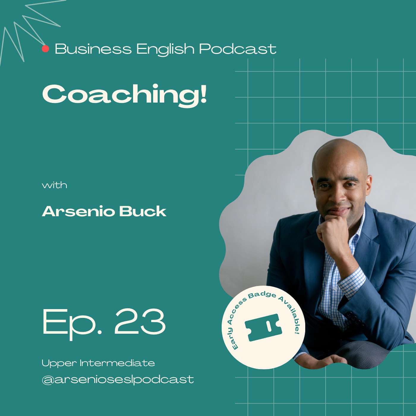 Arsenio's Business English Podcast | Season 9: Episode 23 | Coaching! episode artwork