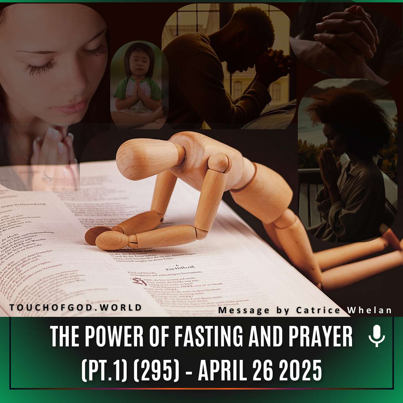 The Power of Fasting and Prayer (Pt.1) (295) – April 26 2025 episode artwork