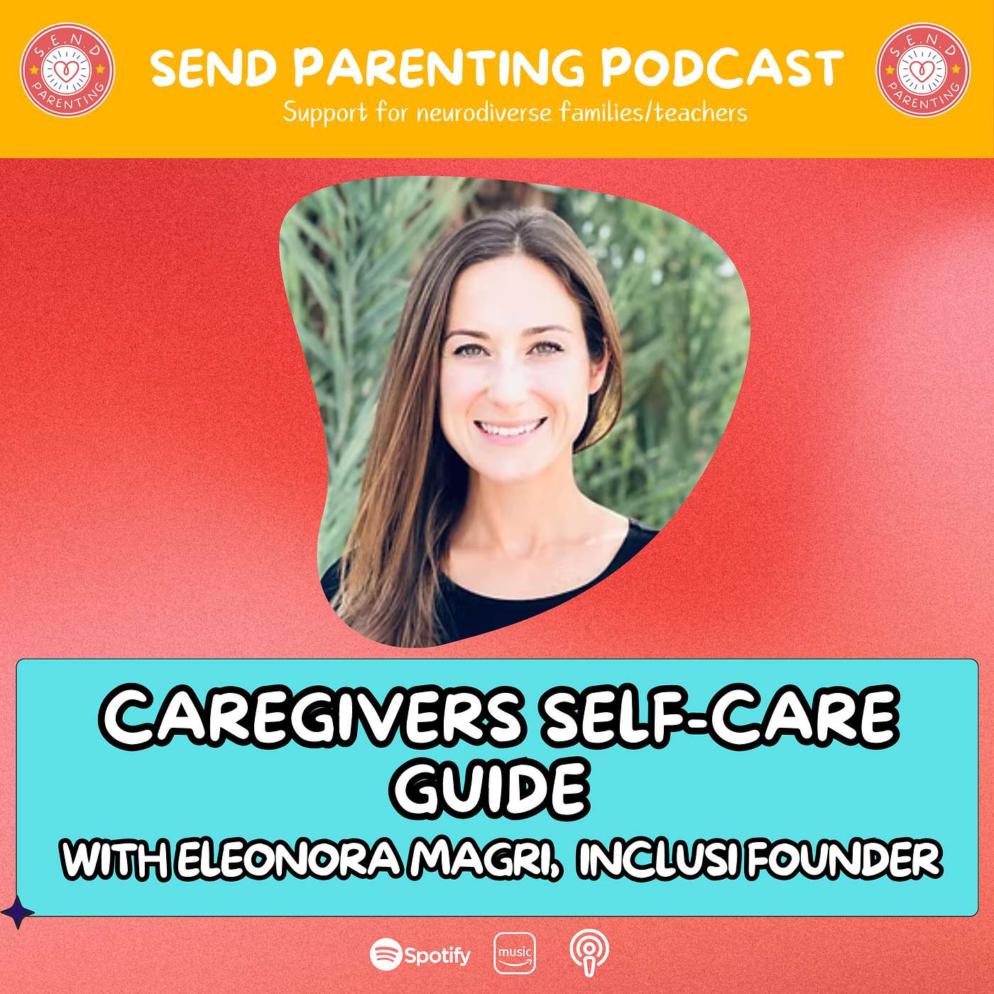 SEND Parenting Podcast