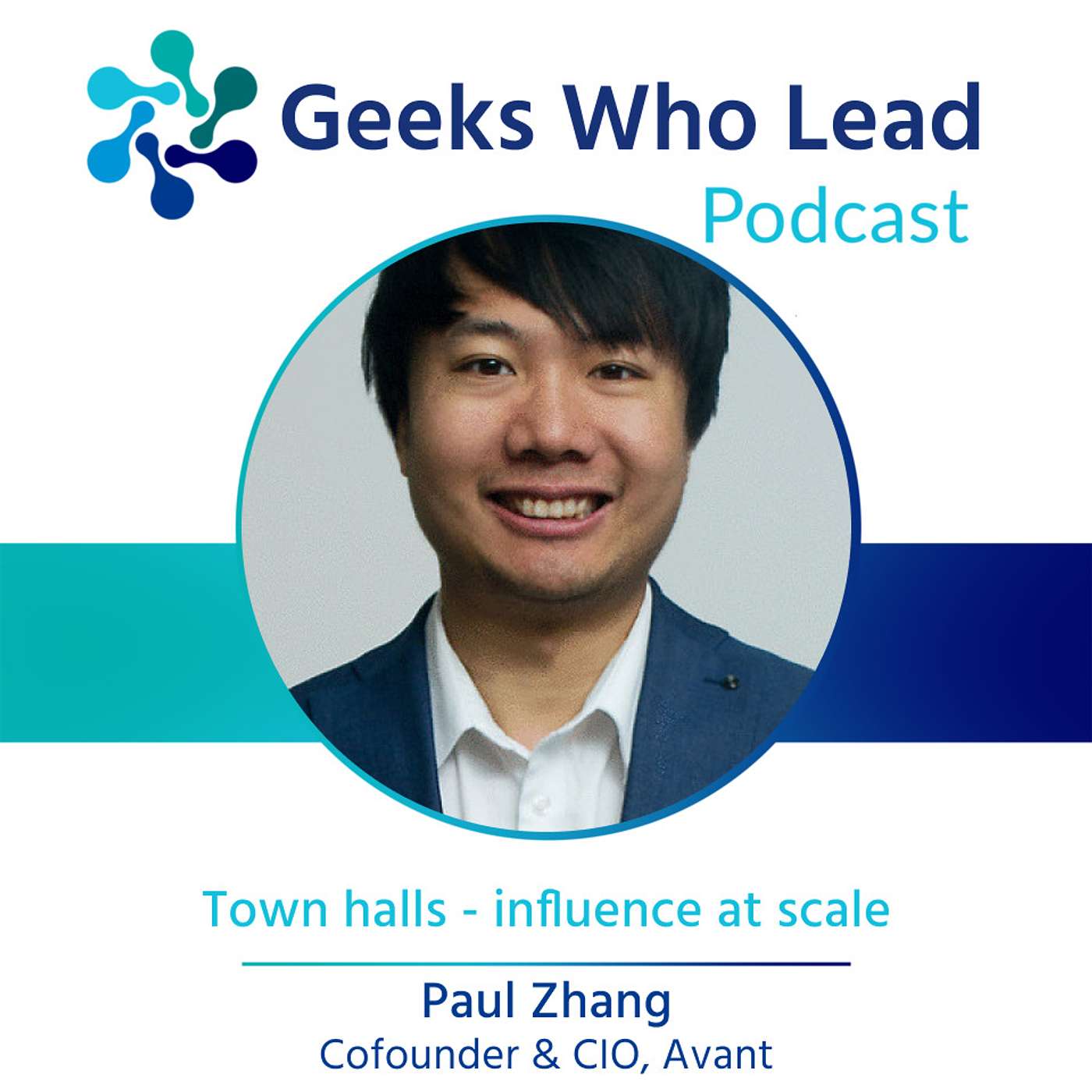 Geeks Who Lead Podcast
