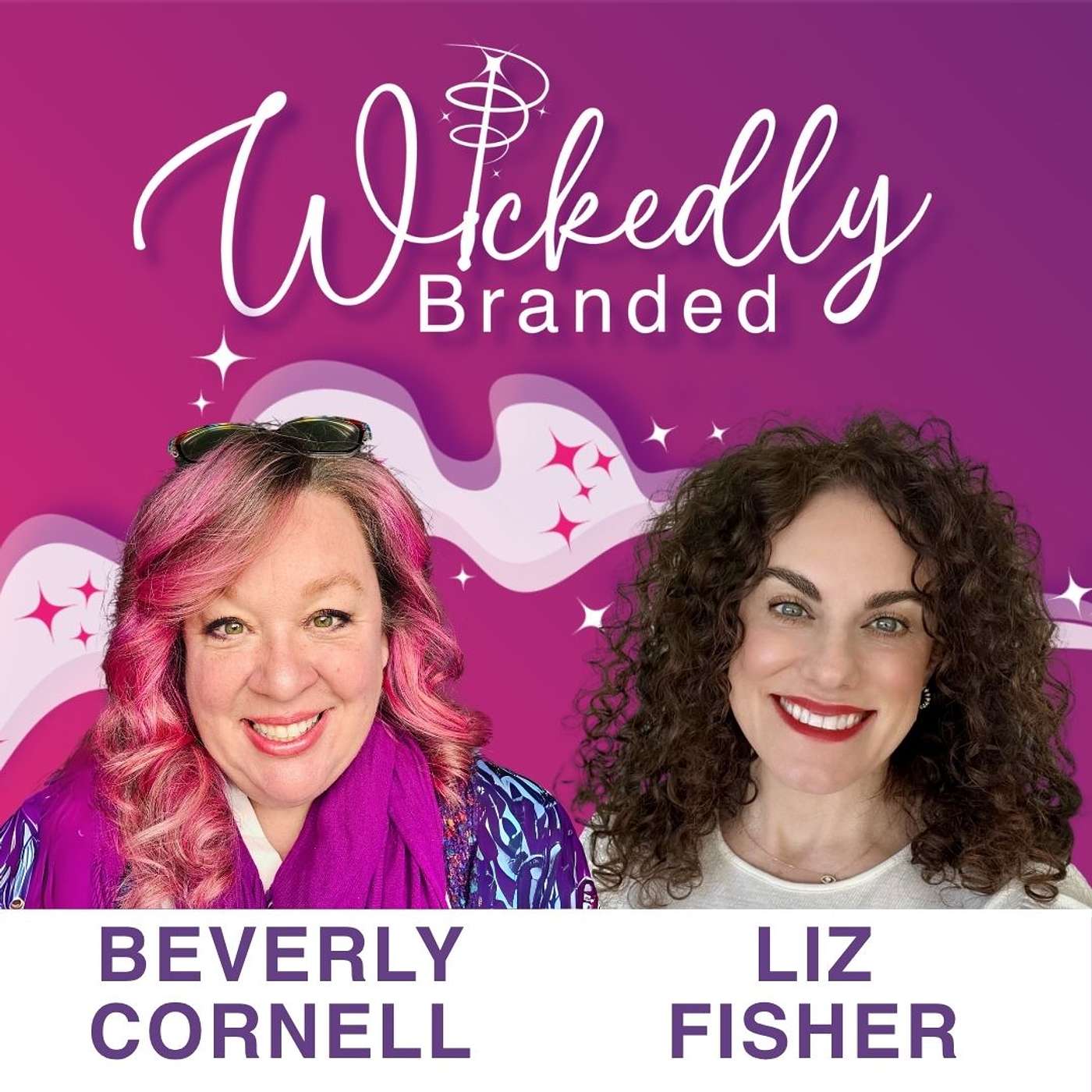 Marketing, Magic, & The Messy Middle: Wickedly Branded