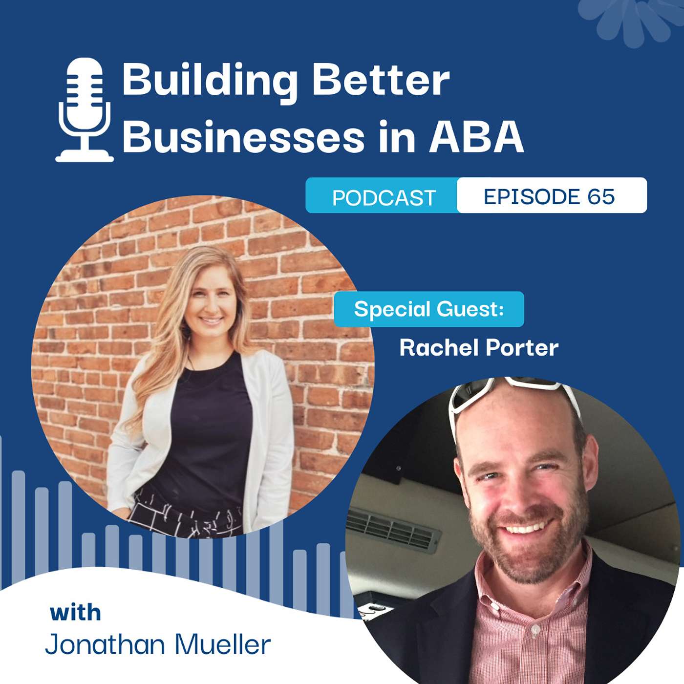Building Better Businesses in ABA