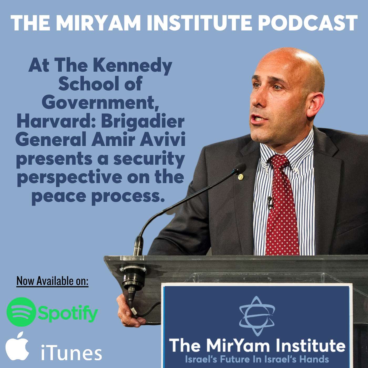 At The Kennedy School of Government, Harvard: Brigadier General Amir Avivi presents a security perspective on the peace process.