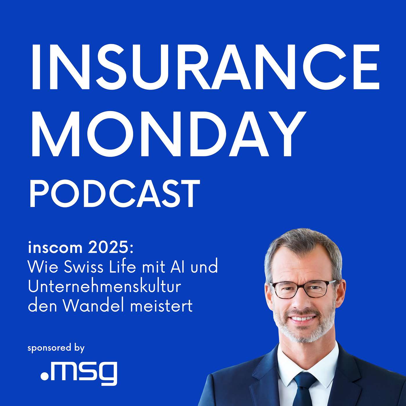 inscom 2025: Wie Swiss Life mit AI und Unternehmenskultur den Wandel meistert inscom 2025: Wie Swiss Life mit AI und Unternehmenskultur den Wandel meistert