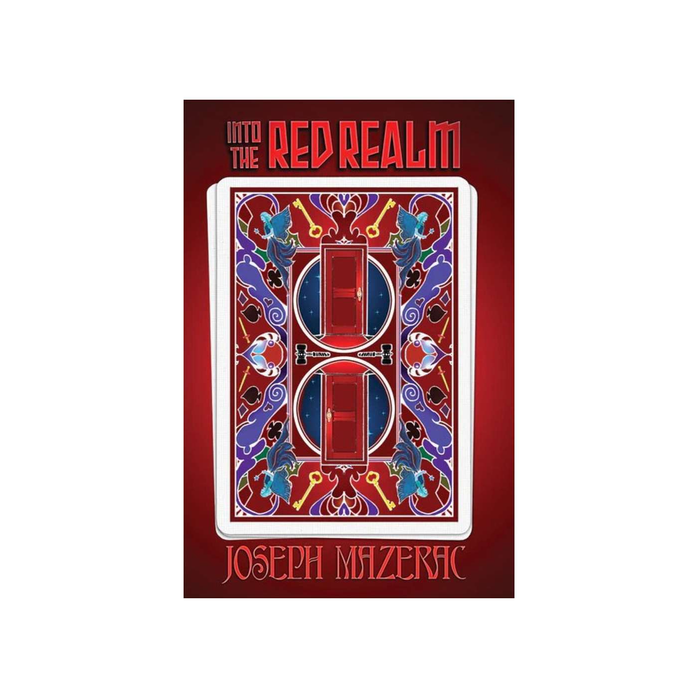 "Into the Red Realm" Author Joseph Mazerac on the Sunbury Press Books Show episode artwork