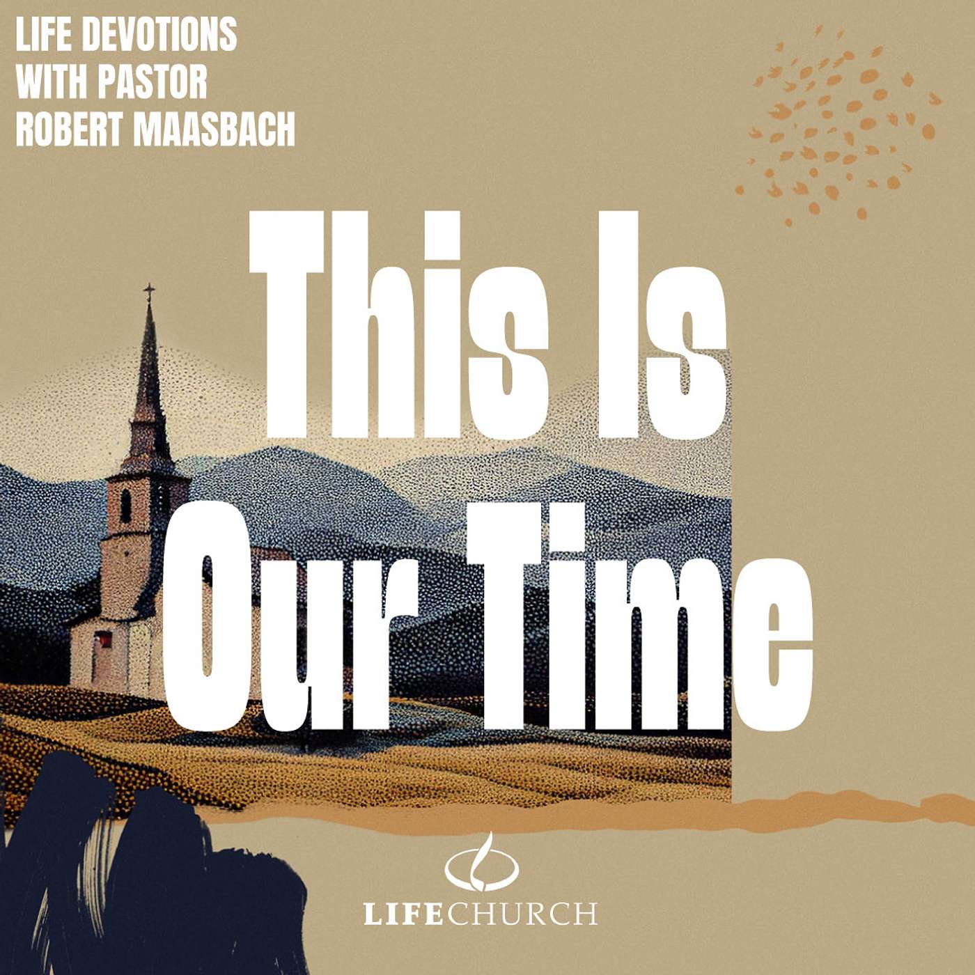 This Is Our Time - 17.4.26
