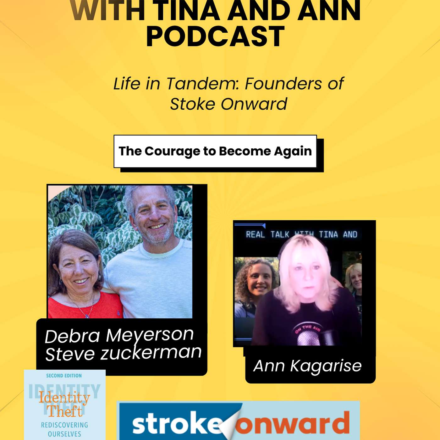 Life in Tandem: Love, Loss, and Identity After Stroke with Stroke Onward's Deb Meyerson and Steve Zuckerman