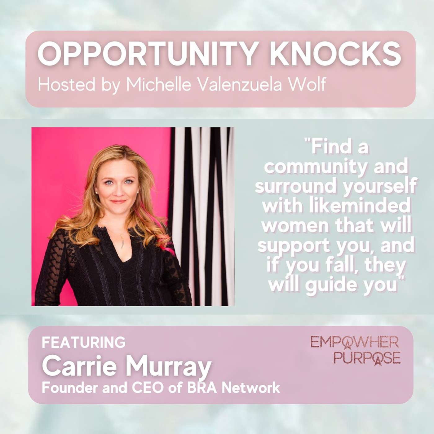 Opportunity Knocks by EmpowHer Purpose