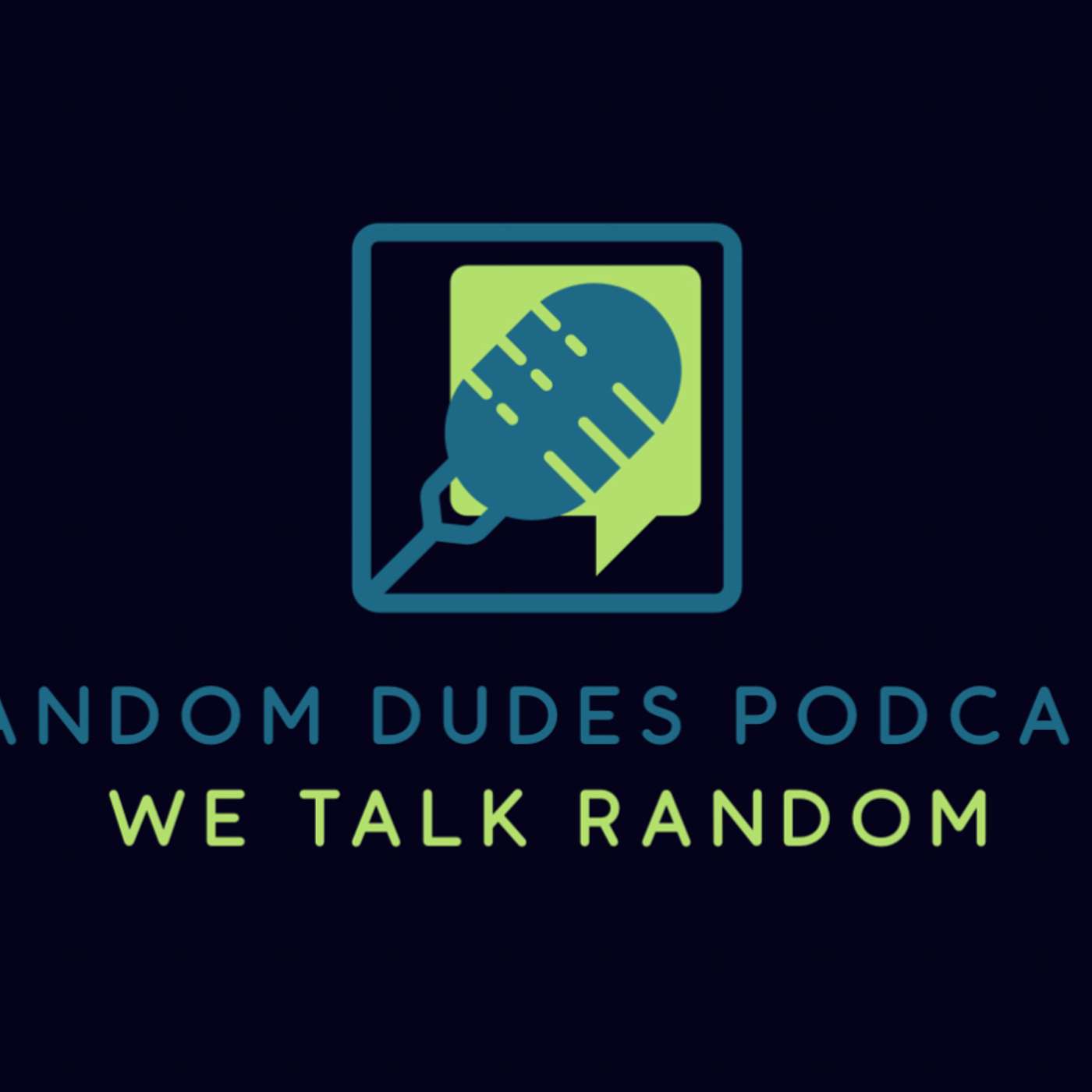 Random dudes podcast