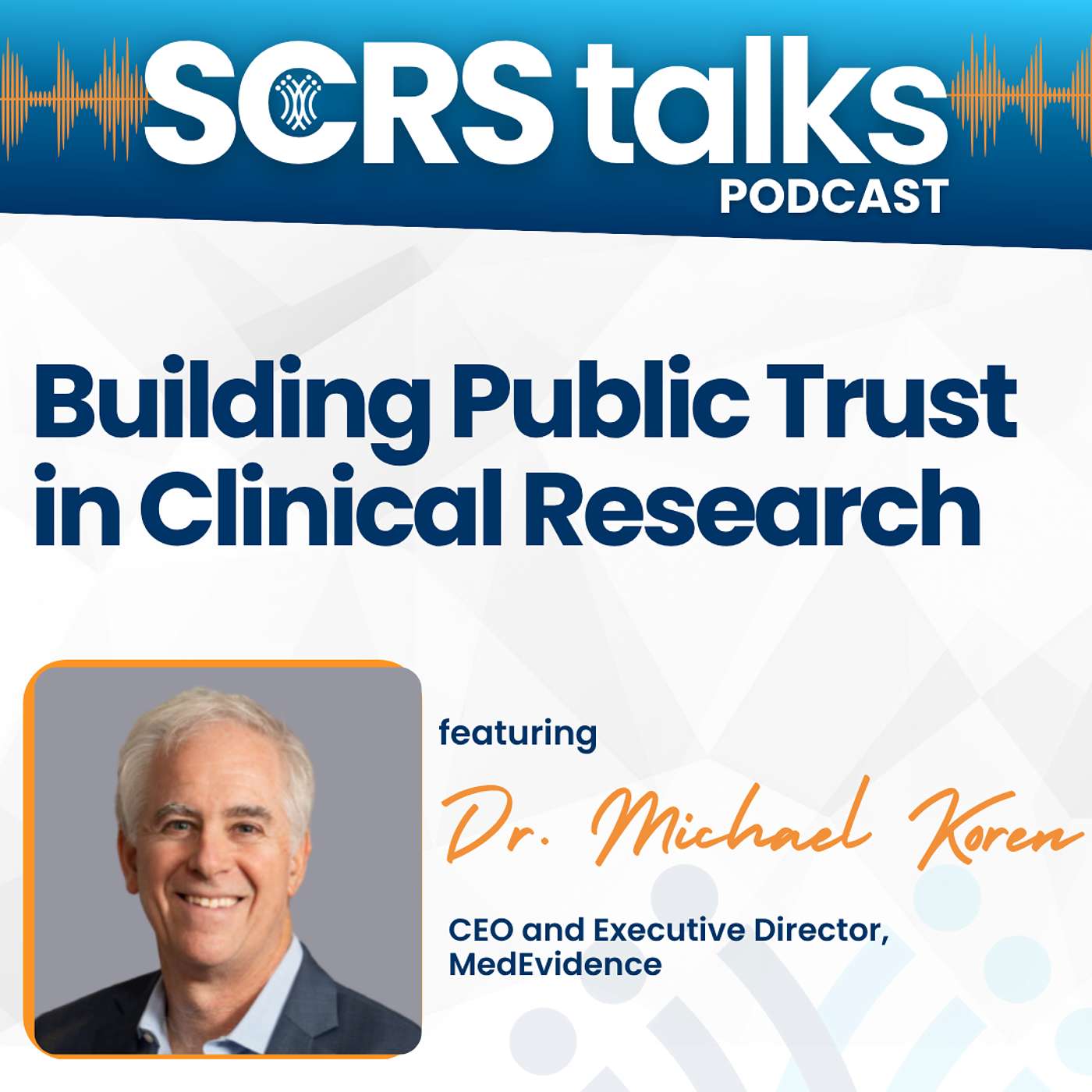 Building Public Trust in Clinical Research