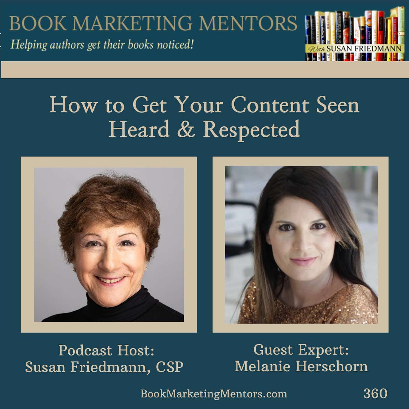 How to Best Get Your Content Seen, Heard and Respected  - BM360 - podcast episode cover