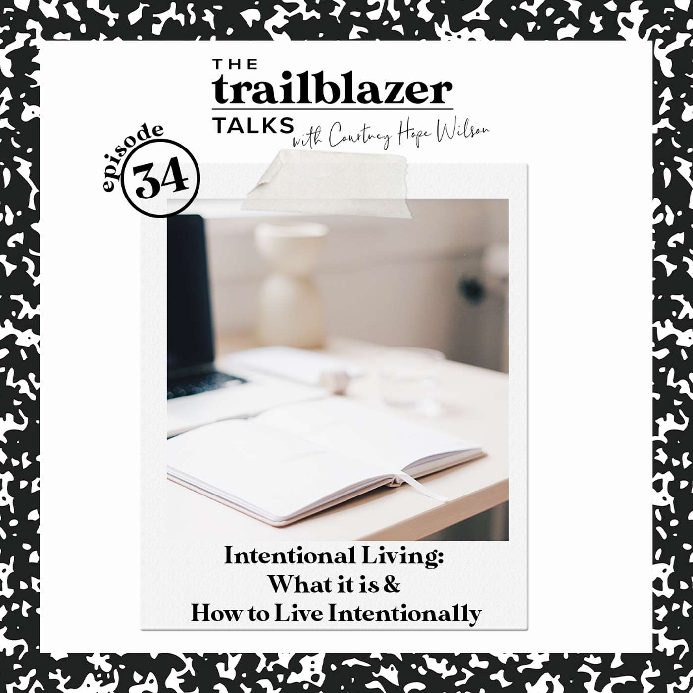Intentional Living: What it is and How to Live Intentionally | S3 Episode 34 episode artwork