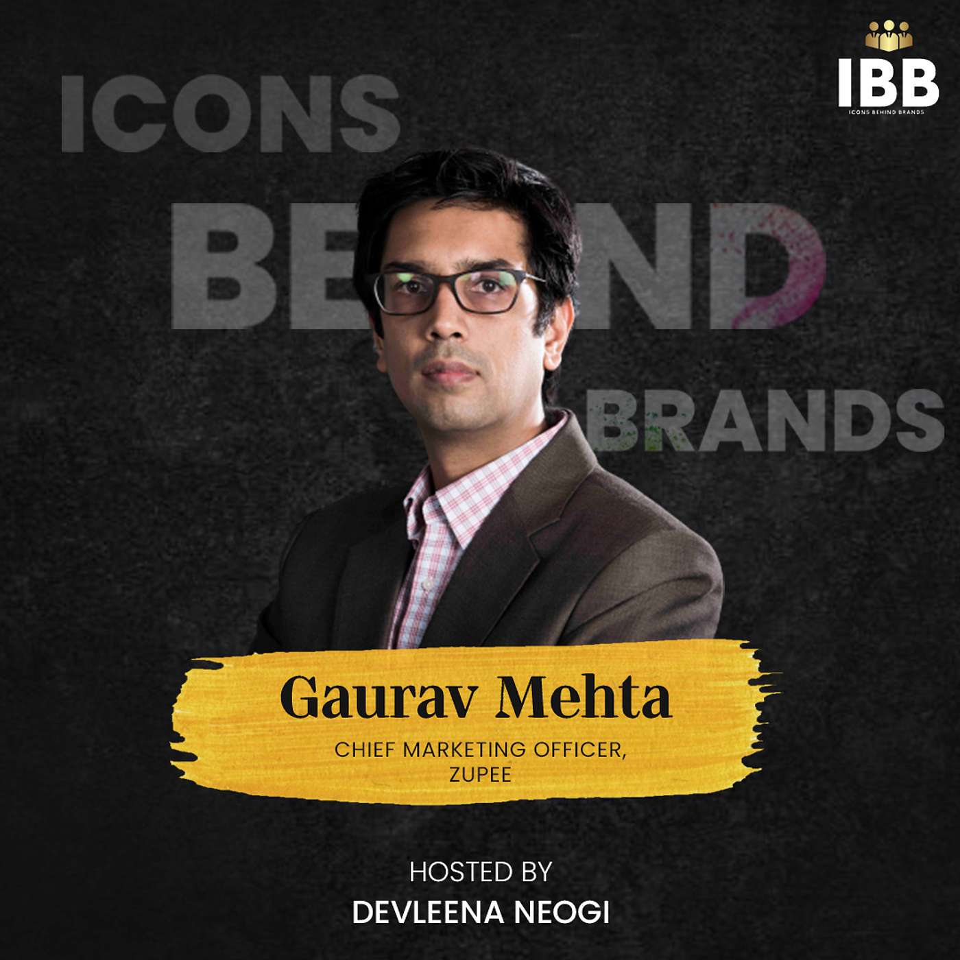 Icons Behind Brands With Devleena