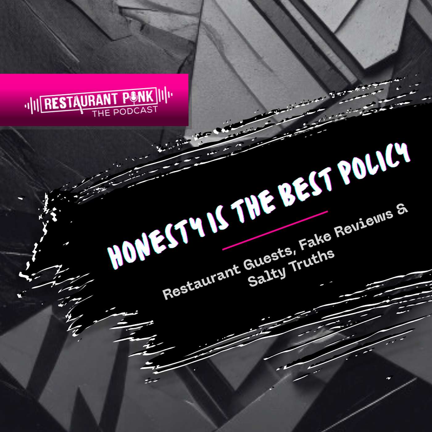 Honesty is the Best Policy: Restaurant Guests, Fake Reviews & Salty Truths