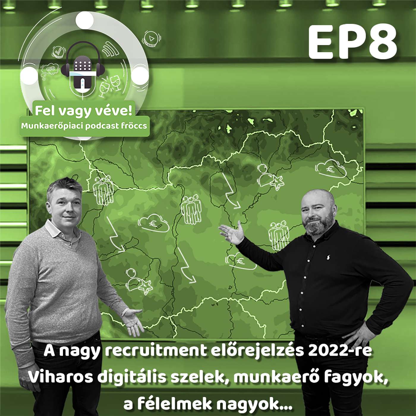 Fel vagy véve! Munkaerőpiaci podcast