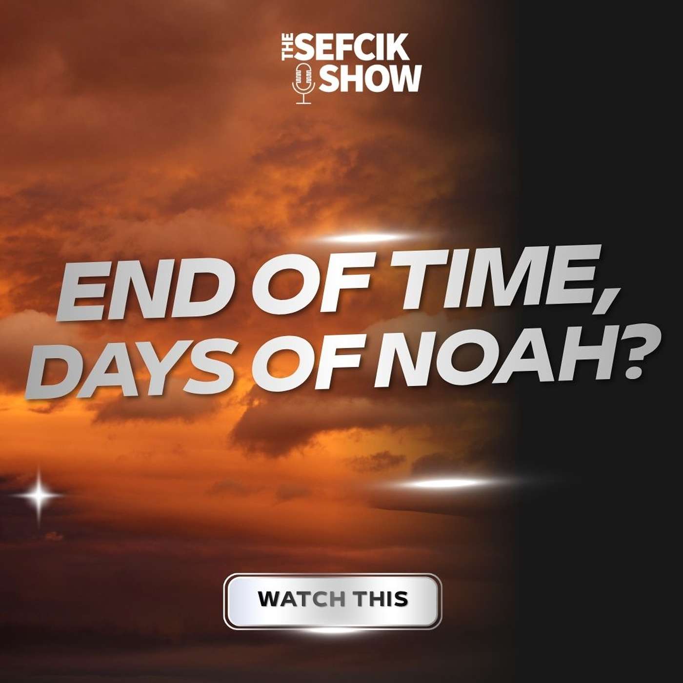 End of Time, Days of Noah? episode artwork