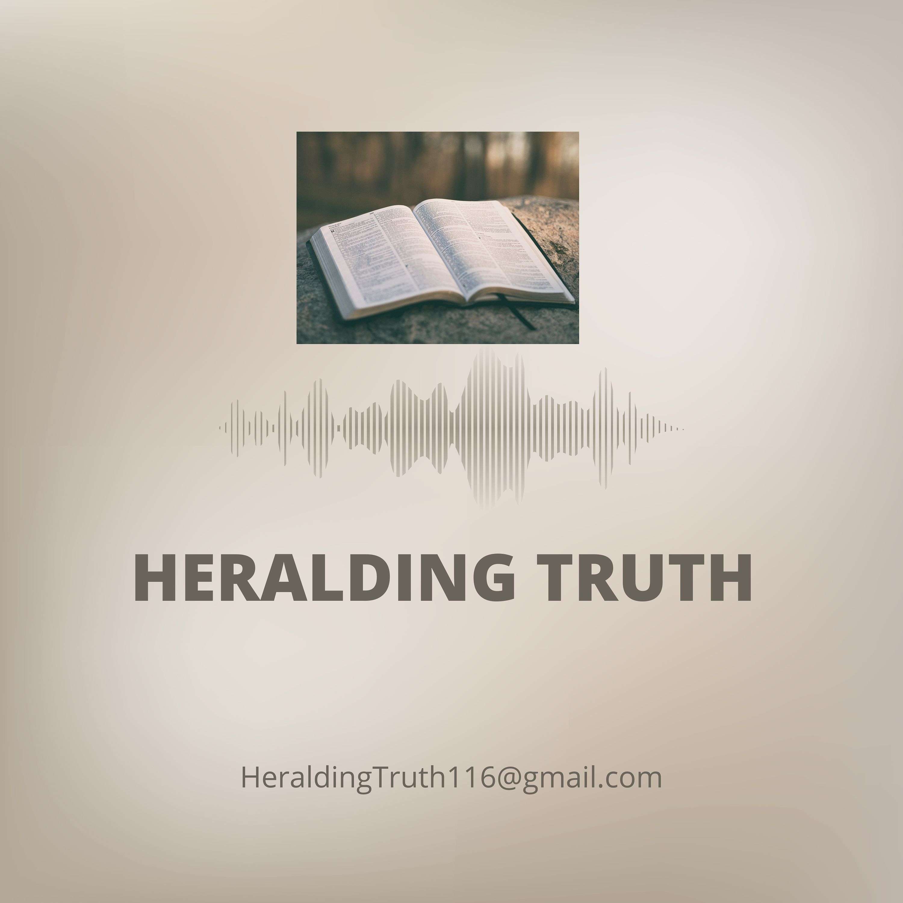 Heralding Truth