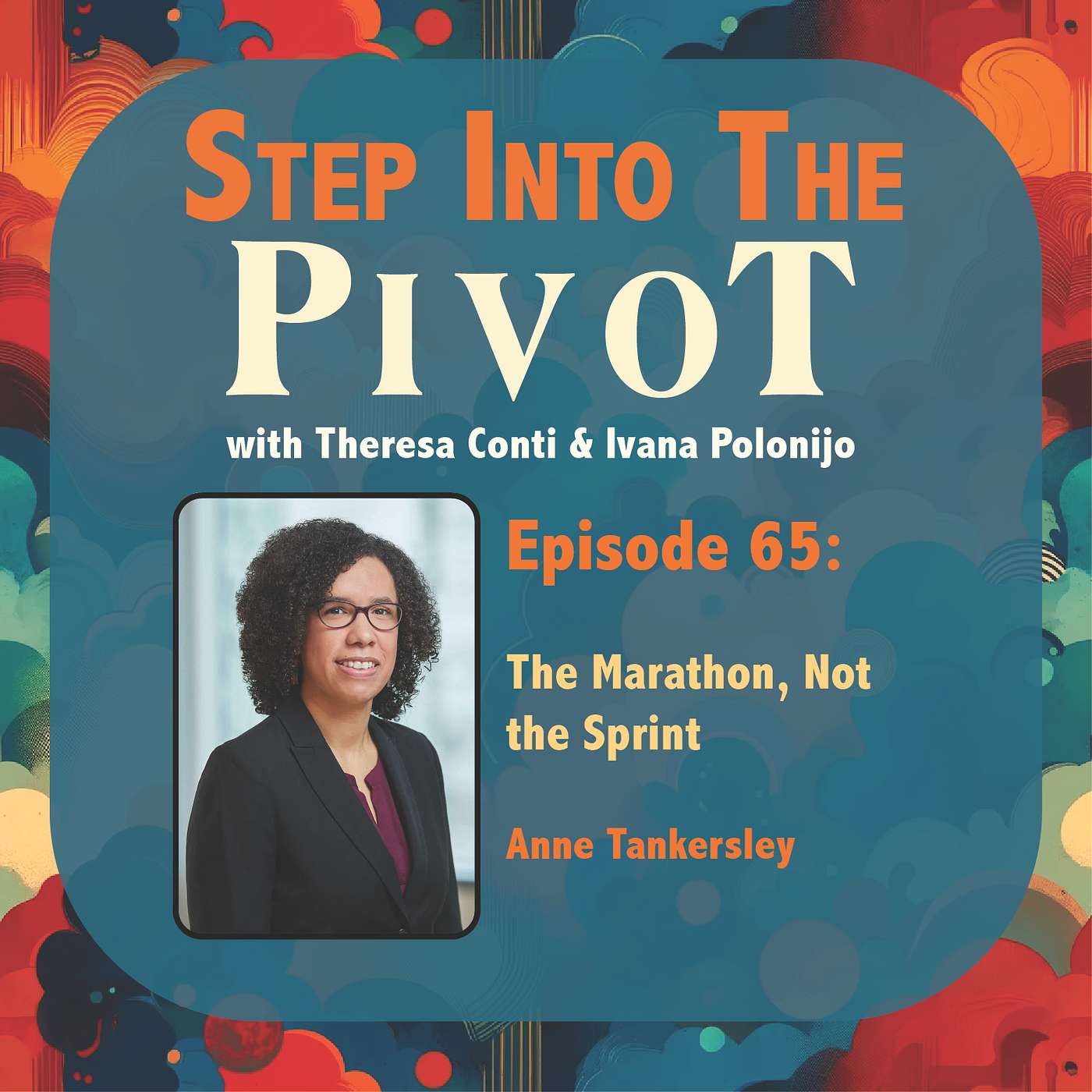 Anne Tankersley: The Marathon, Not the Sprint