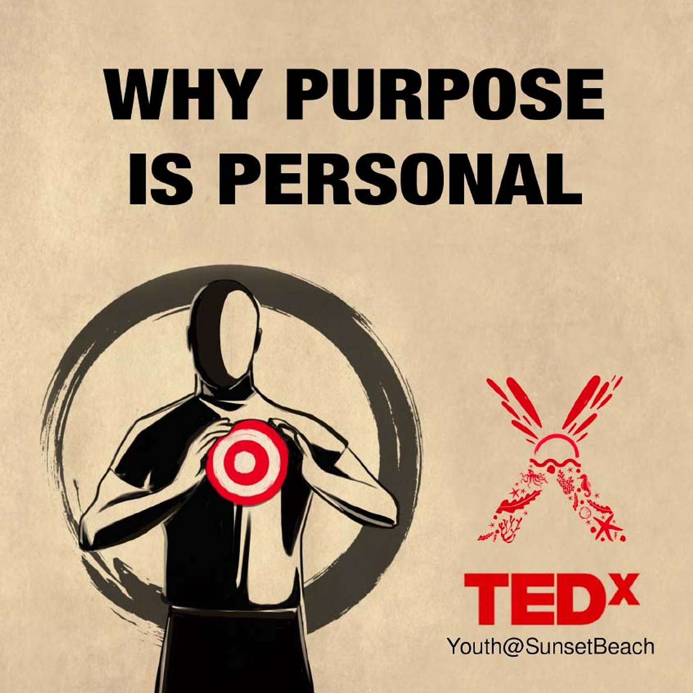 3. Why Purpose is Personal: a TEDx talk episode artwork