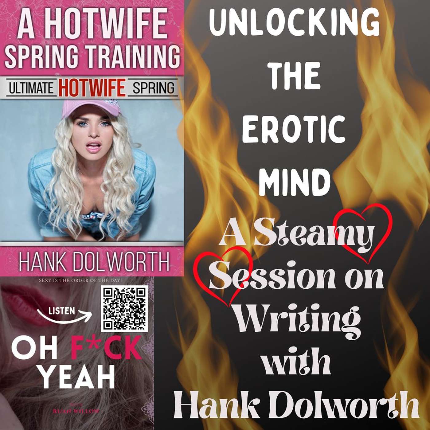Unlocking the Erotic Mind: A Steamy Session on Writing Erotica with Hank Dolworth